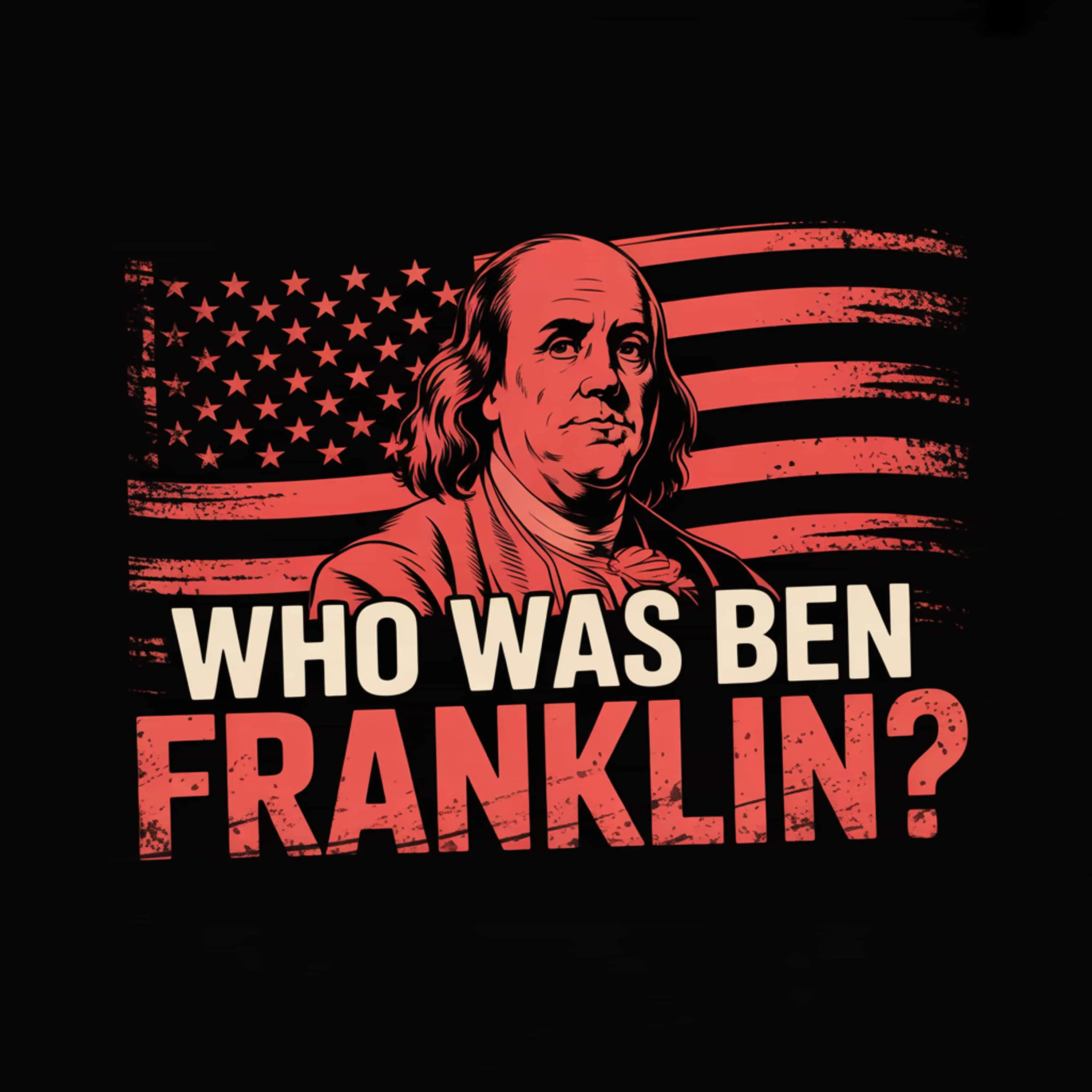 Ben Franklin: Founding Father, Flirt, and Flawed Abolitionist episode artwork