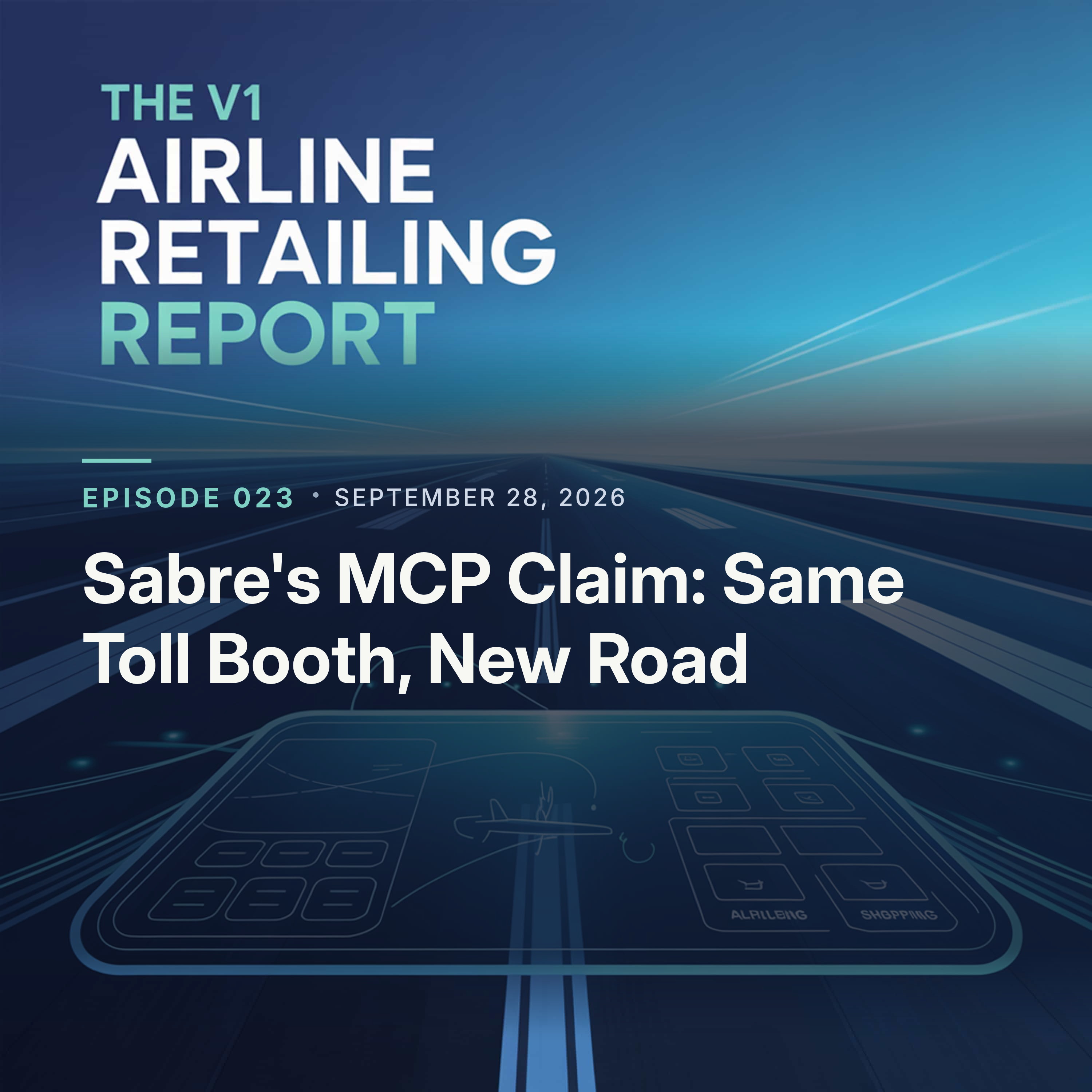 Sabre's MCP Claim: Same Toll Booth, New Road episode artwork