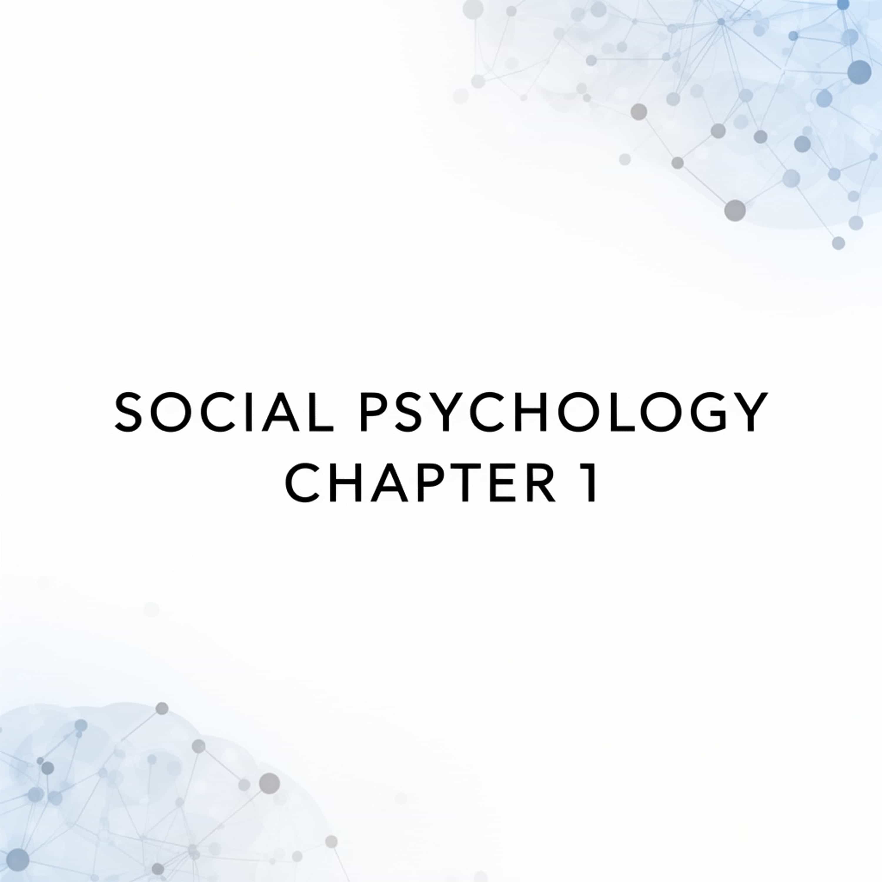 Social Psychology Chapter 1 podcast artwork