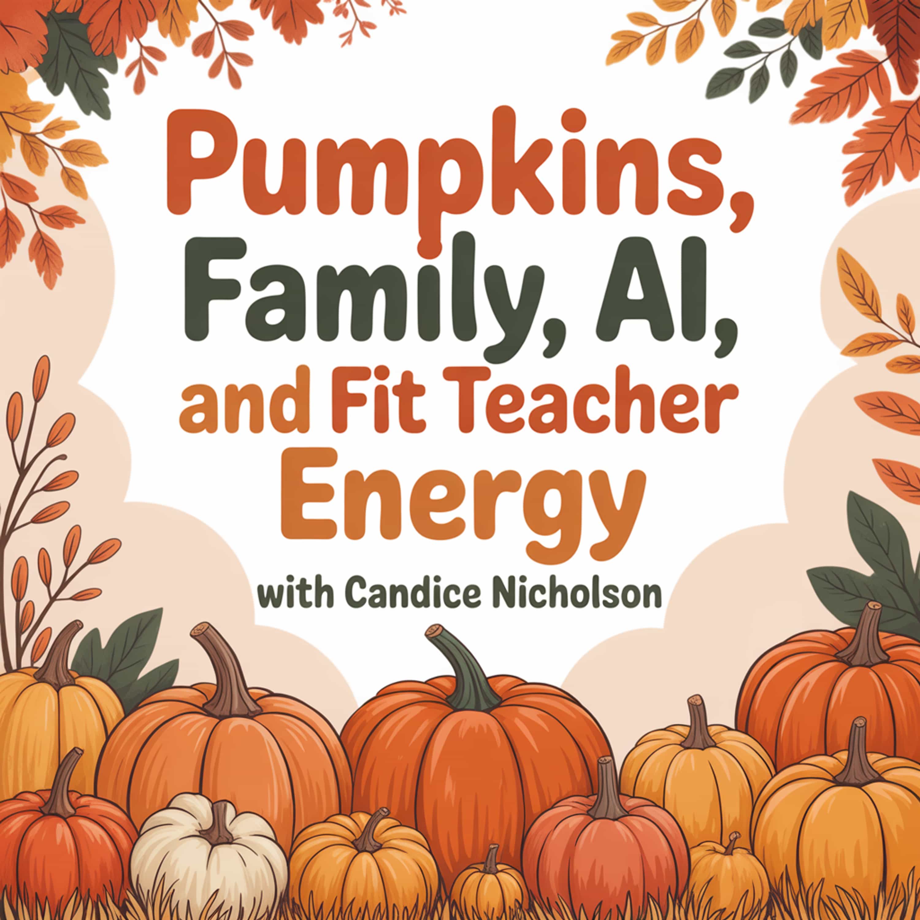 Chalkboard Chatter Podcast with Candice Nicholson (Jackson)
