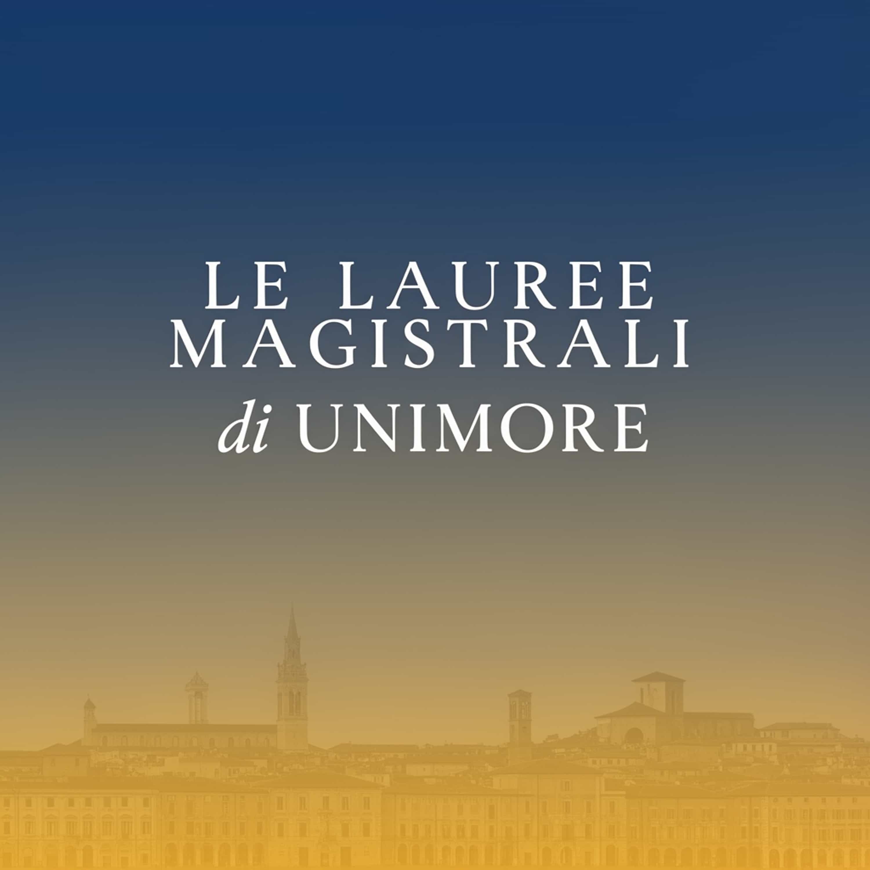 Le Lauree Magistrali di UNIMORE cover art