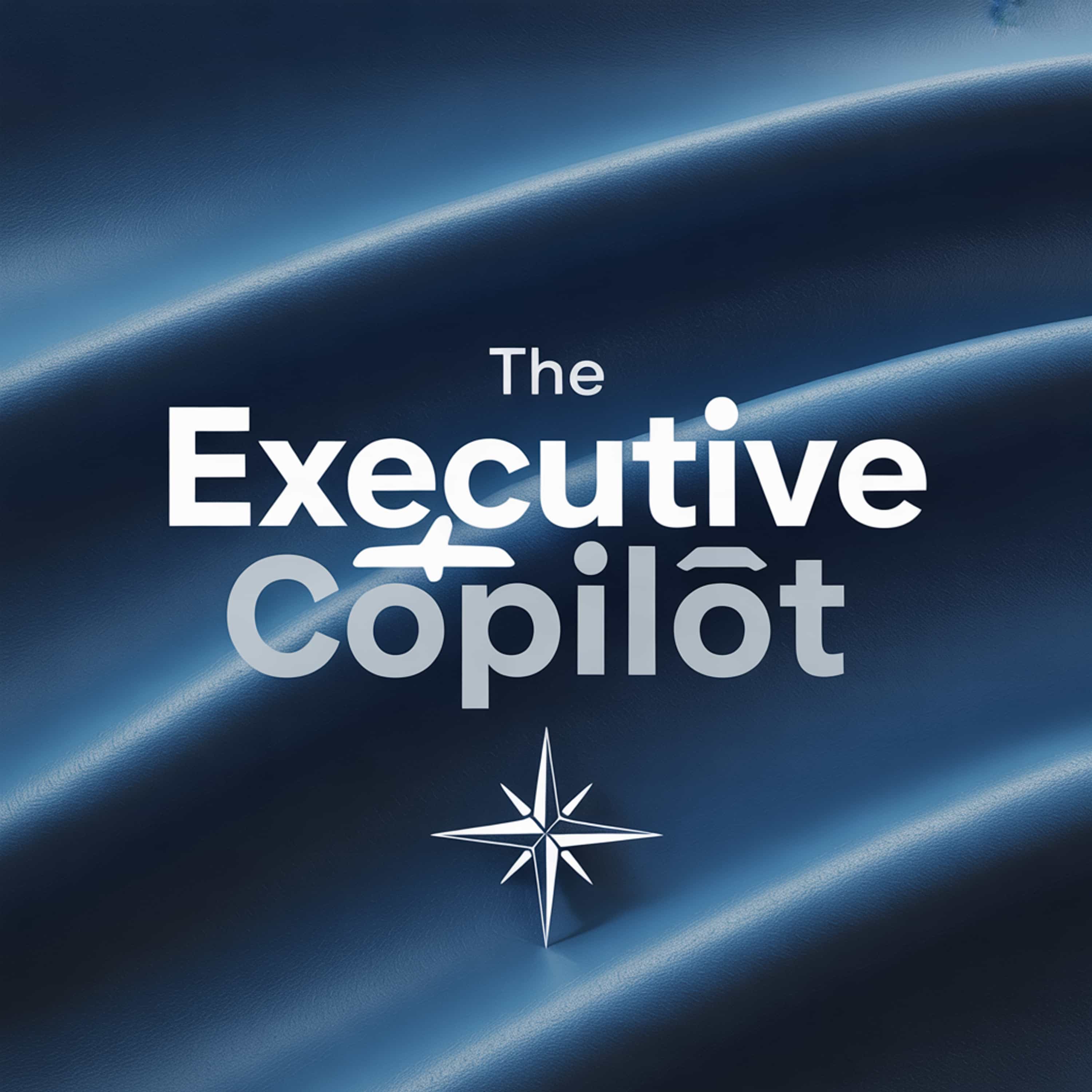 The Executive CoPilot