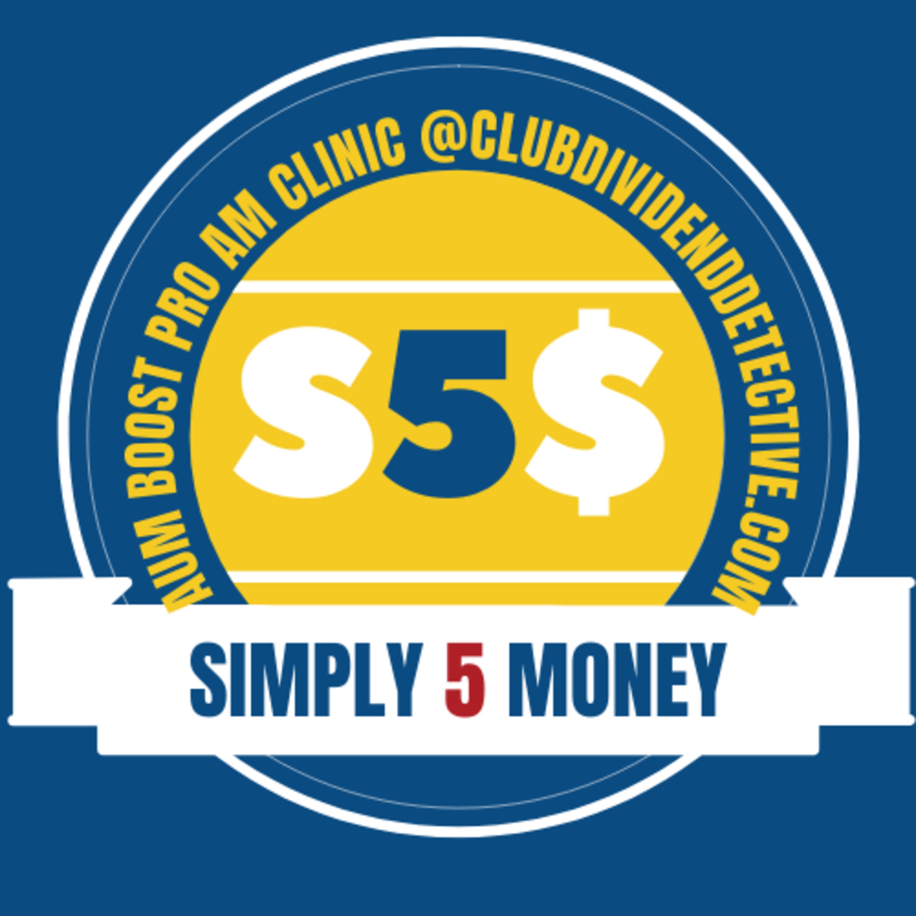 SIMPLY 5 MONEY SHOW. Existential Economics Express @ noon