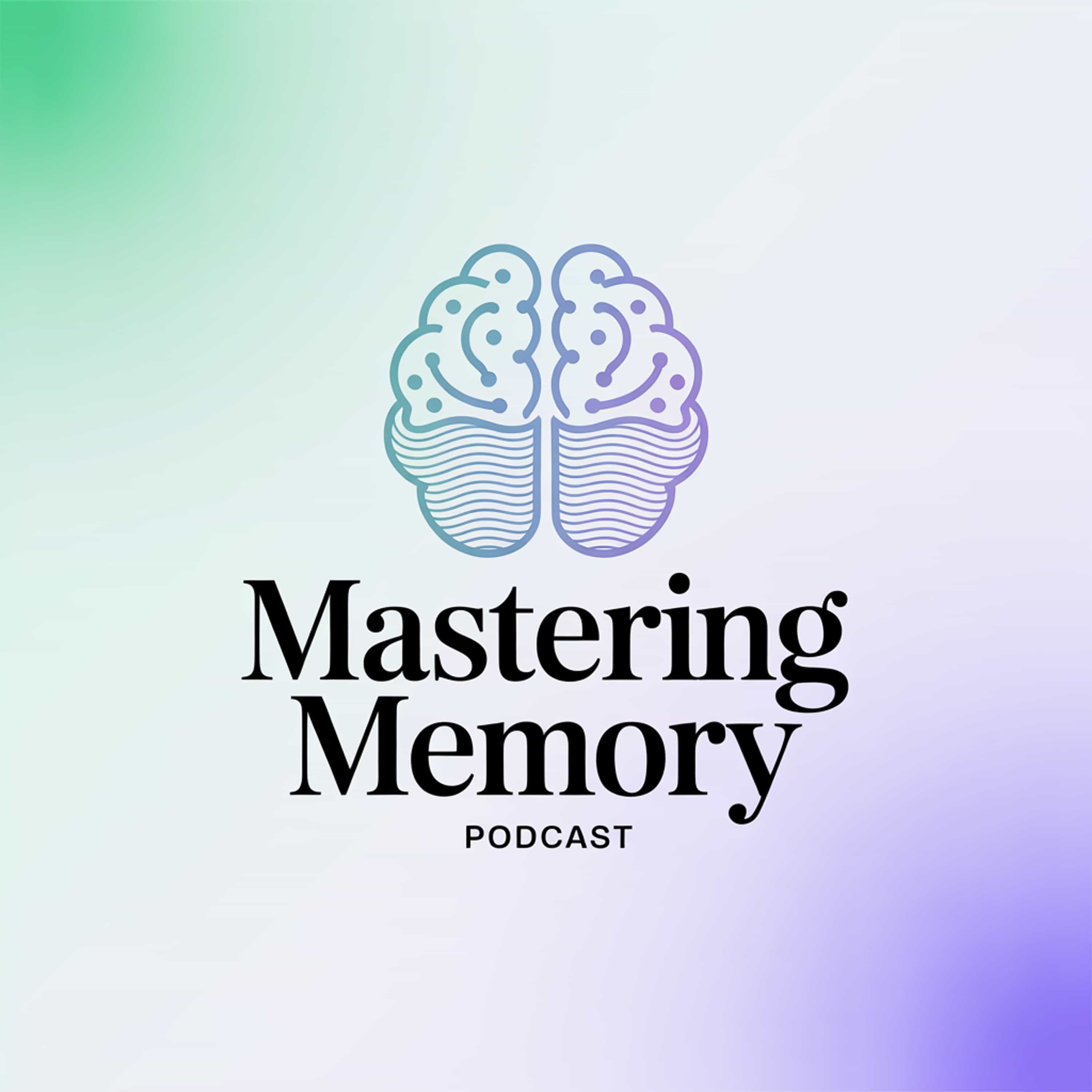 Mastering Memory