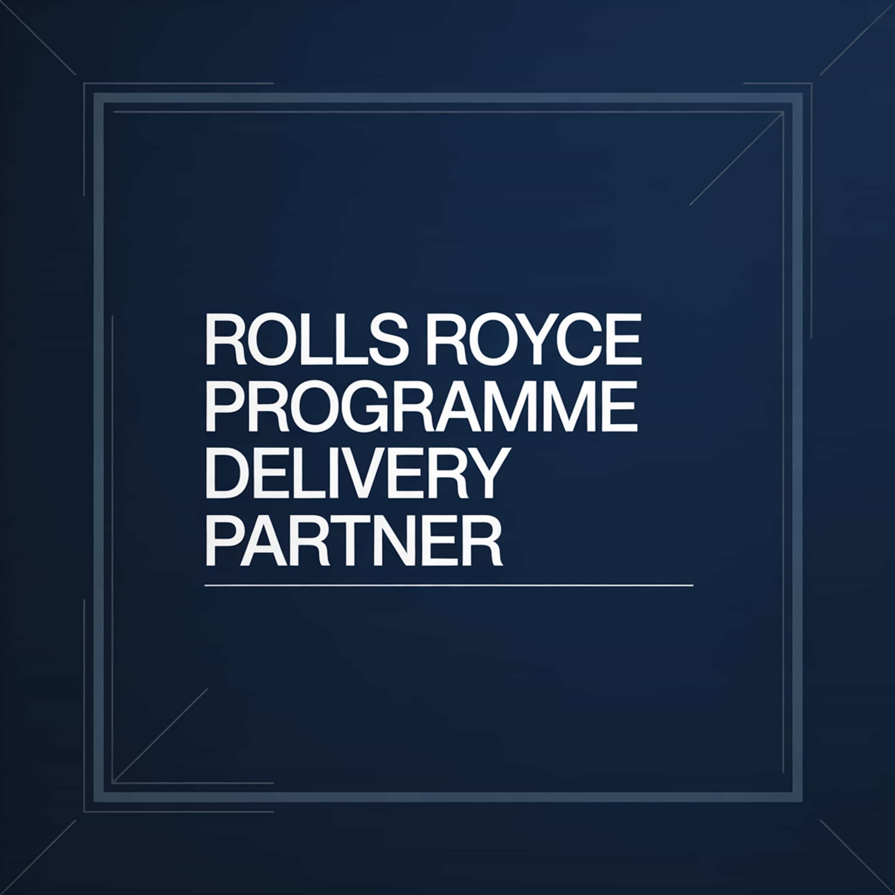 Rolls Royce Programme Delivery Partner