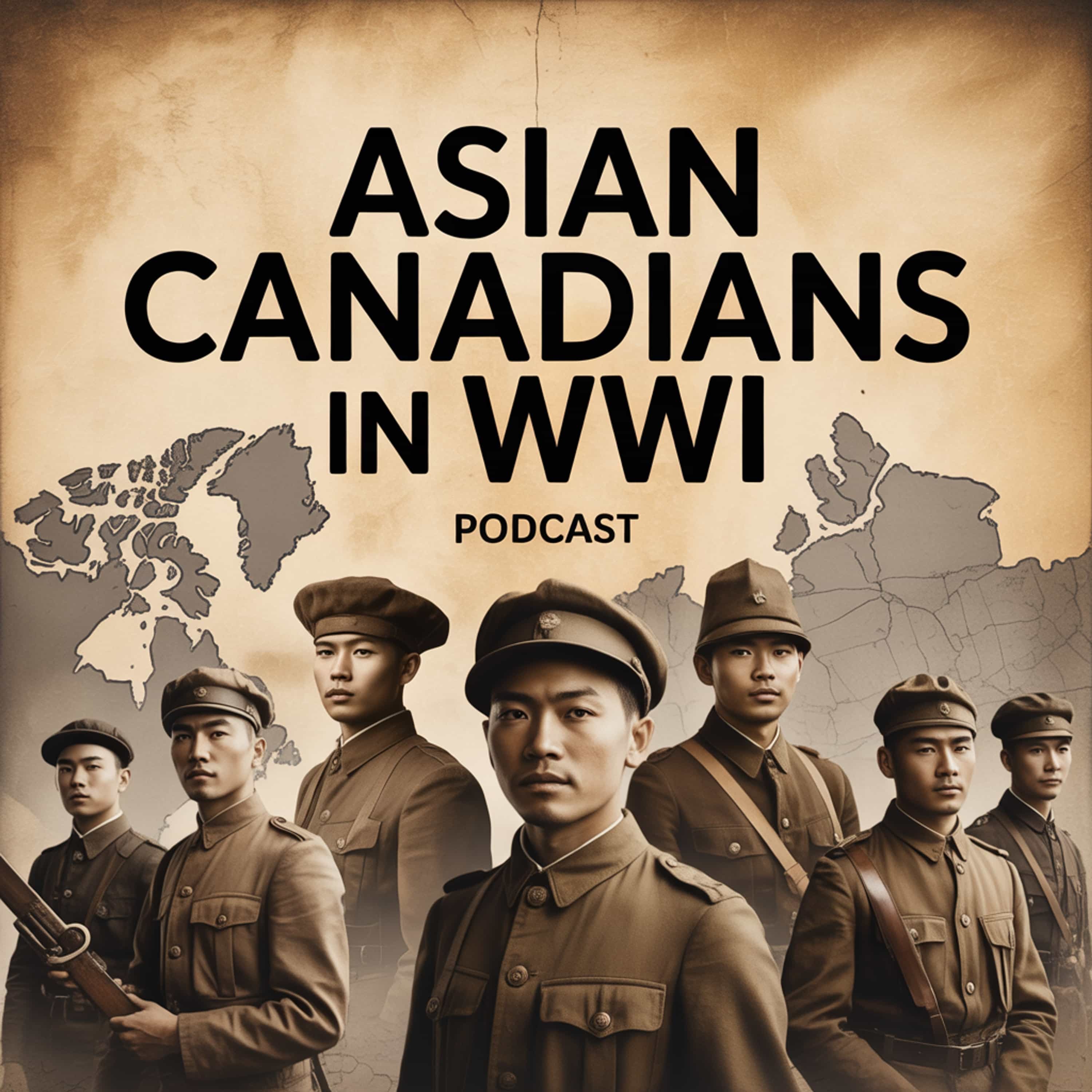 Unsung Heroes Chinese and Japanese Canadians in WWI episode artwork