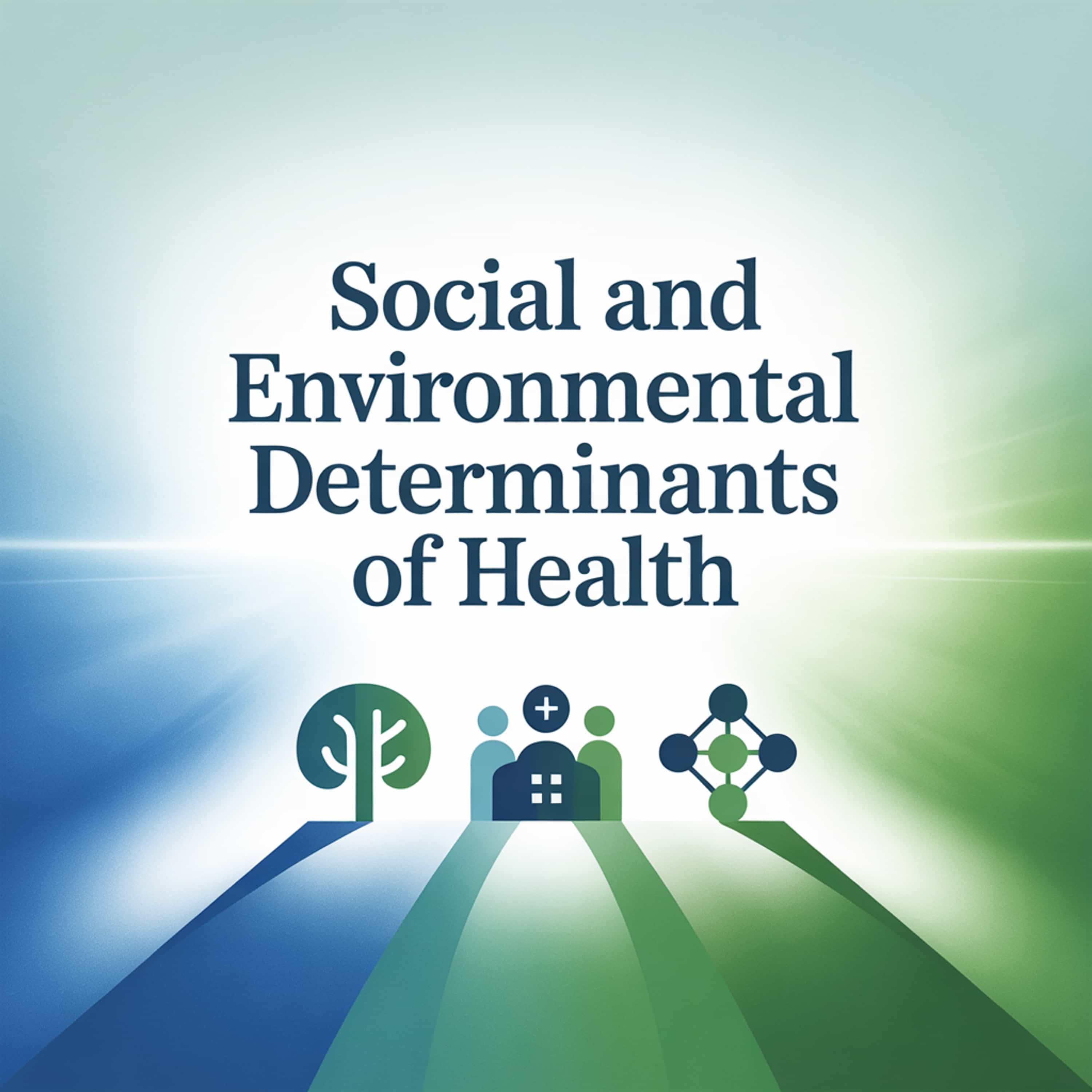 Social and Environmental Determinants of Health (Feed Disabled)