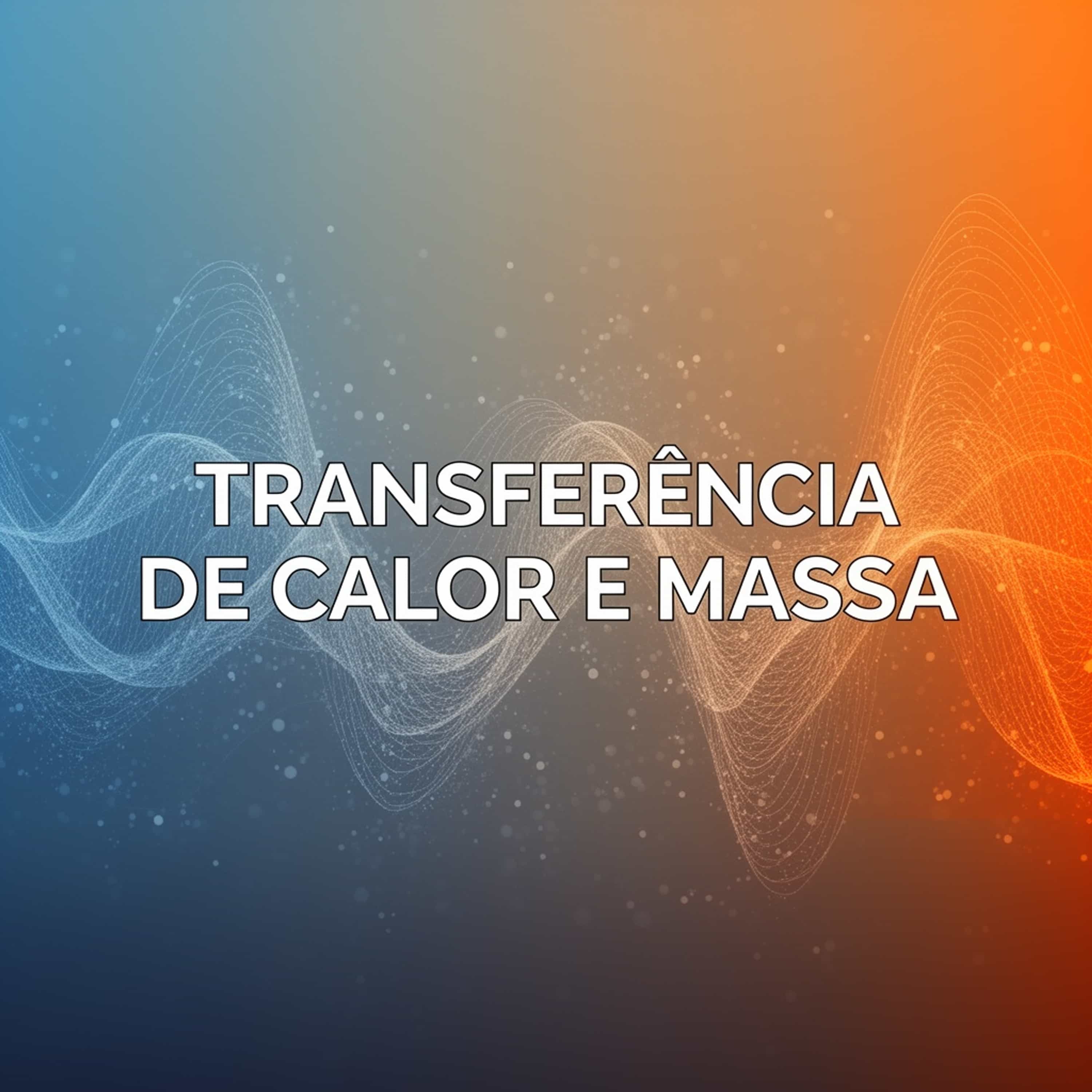 Transferência de calor e massa
