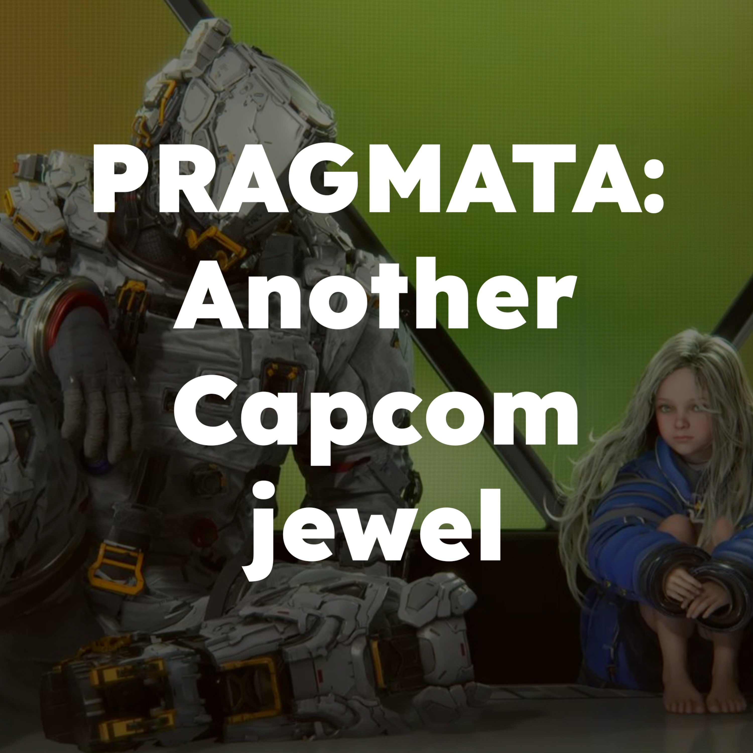 Pragmata’s Big Risk: Moon-Base Style Meets Dual-Action Combat episode artwork
