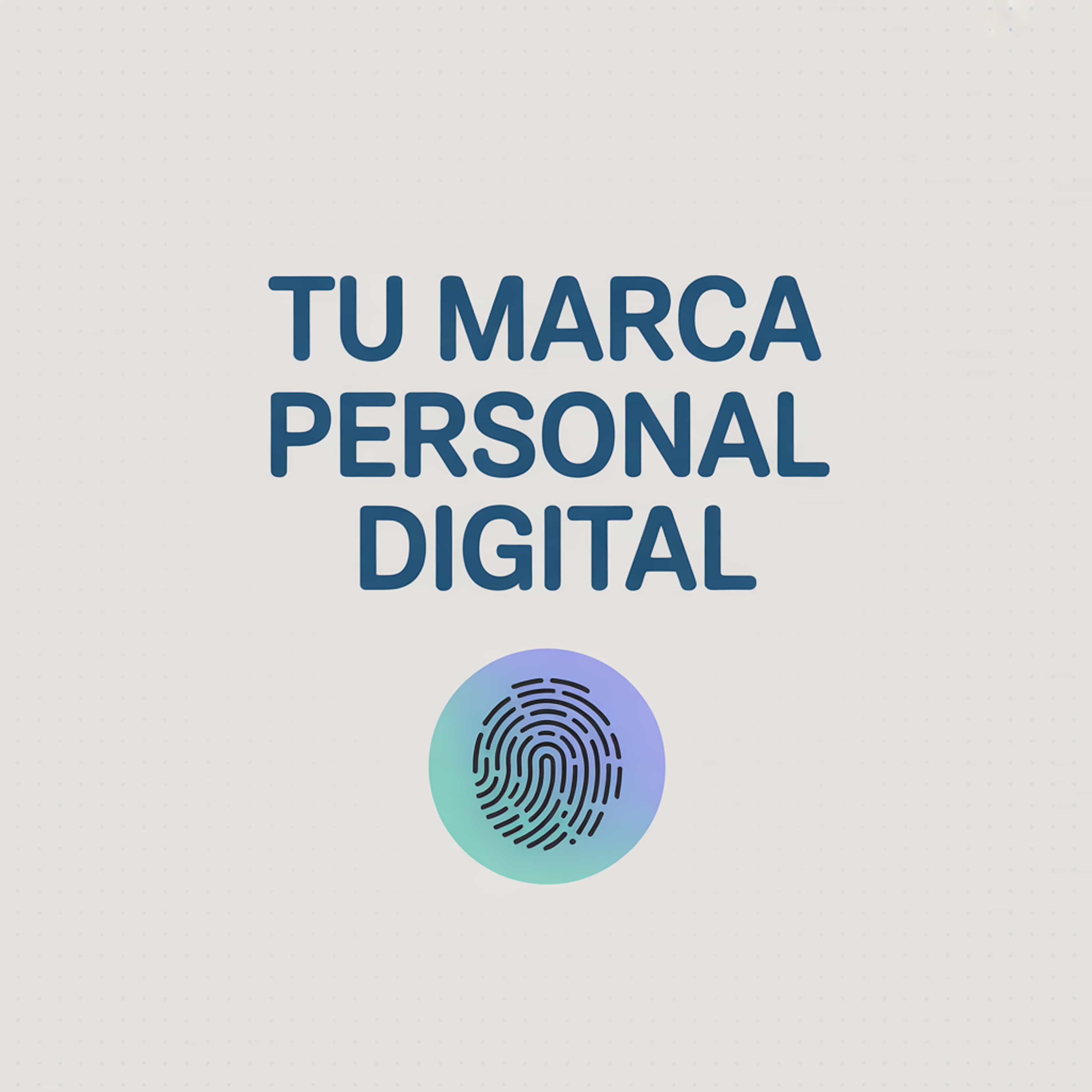 Tu Marca Personal Digital