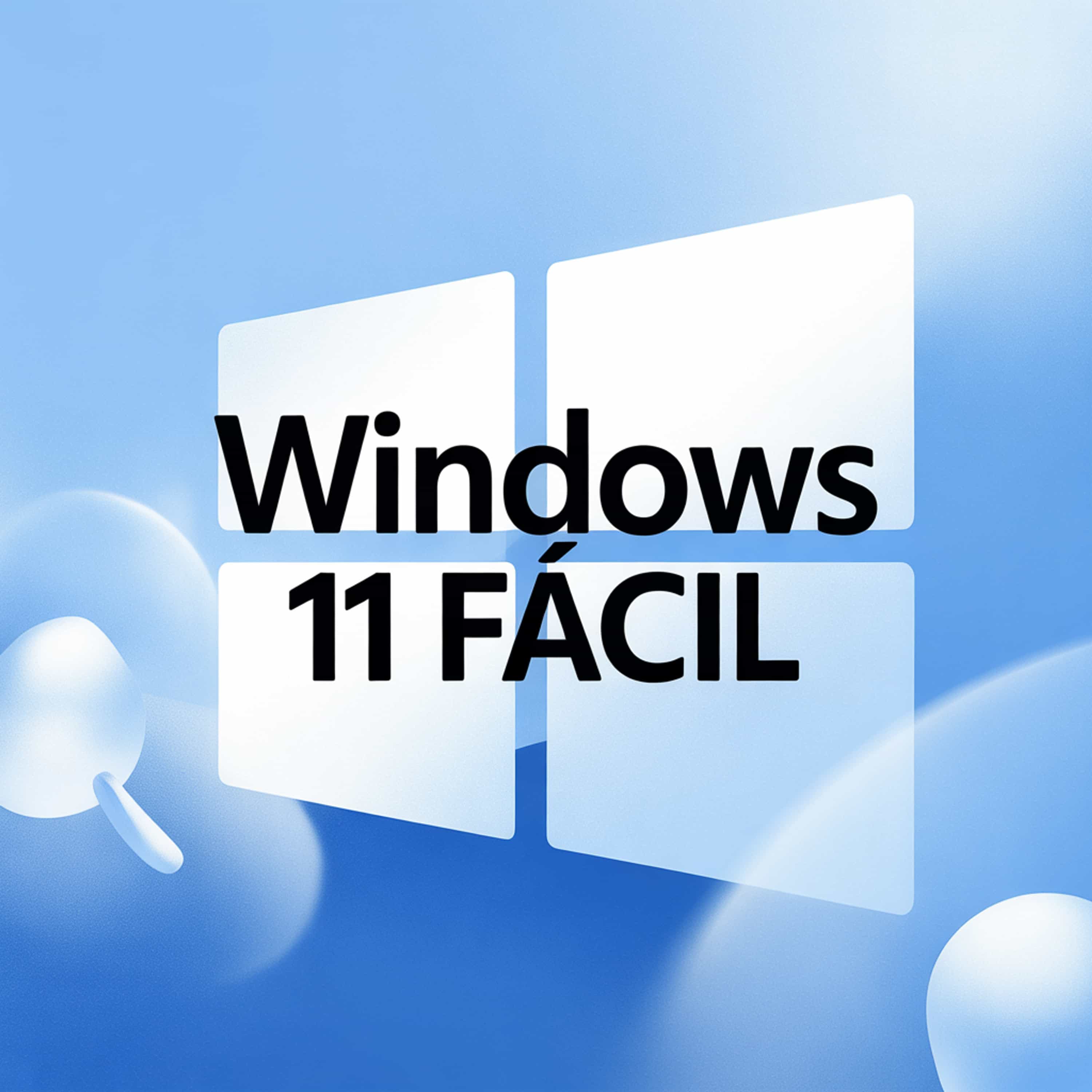Windows 11 Fácil (Feed Disabled)