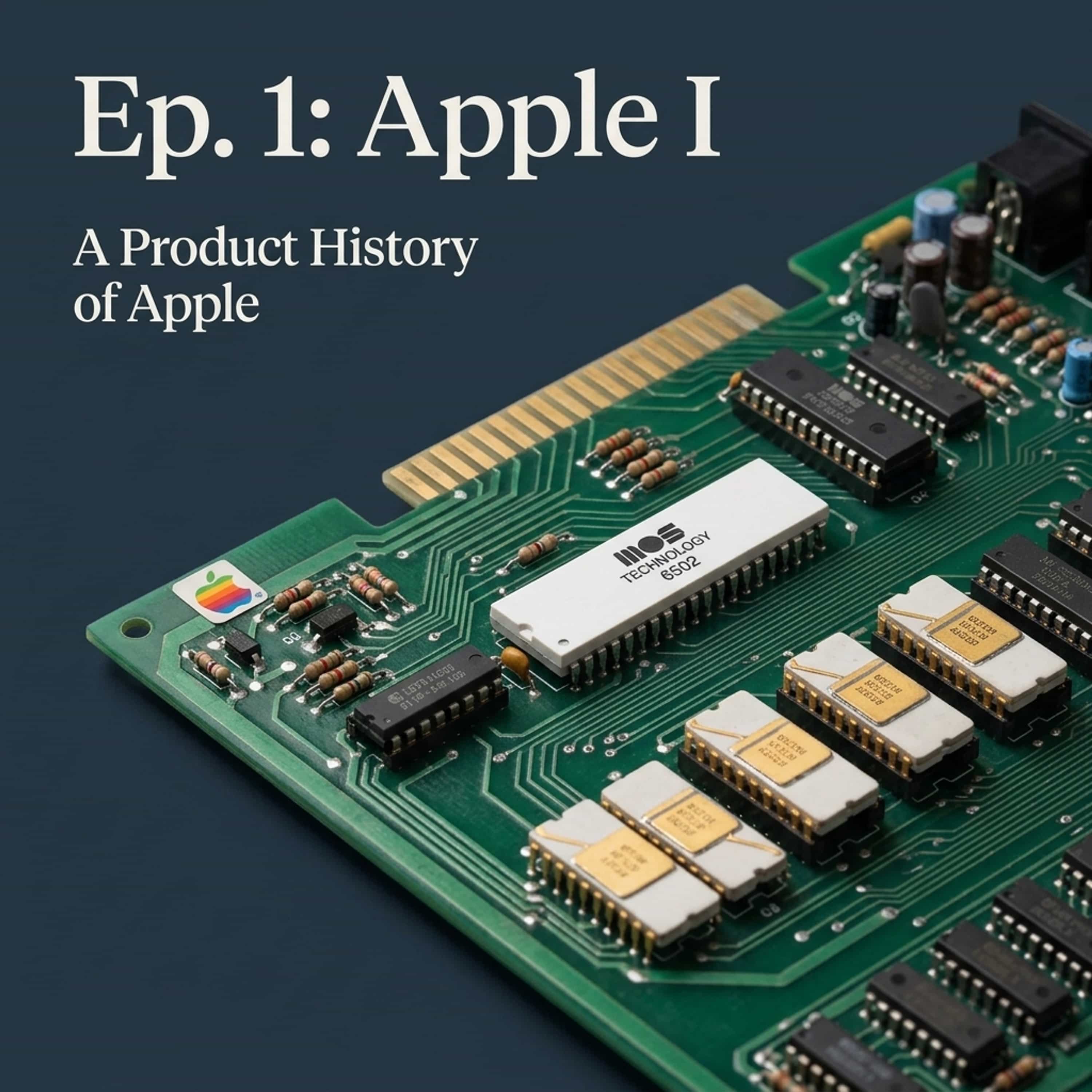 Ep. 1: Apple I episode artwork