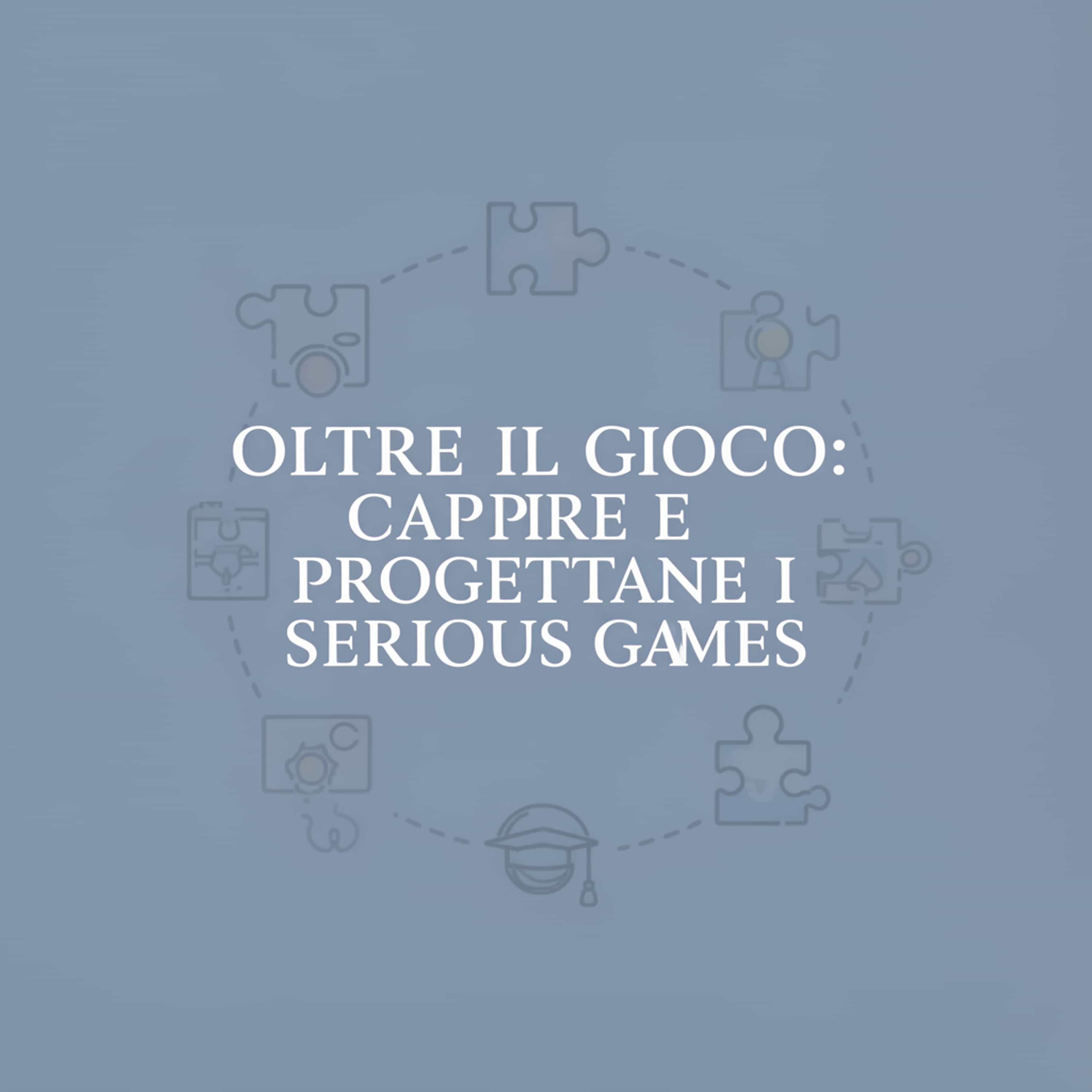 Oltre il gioco: capire e progettare i Serious Games (Feed Disabled)