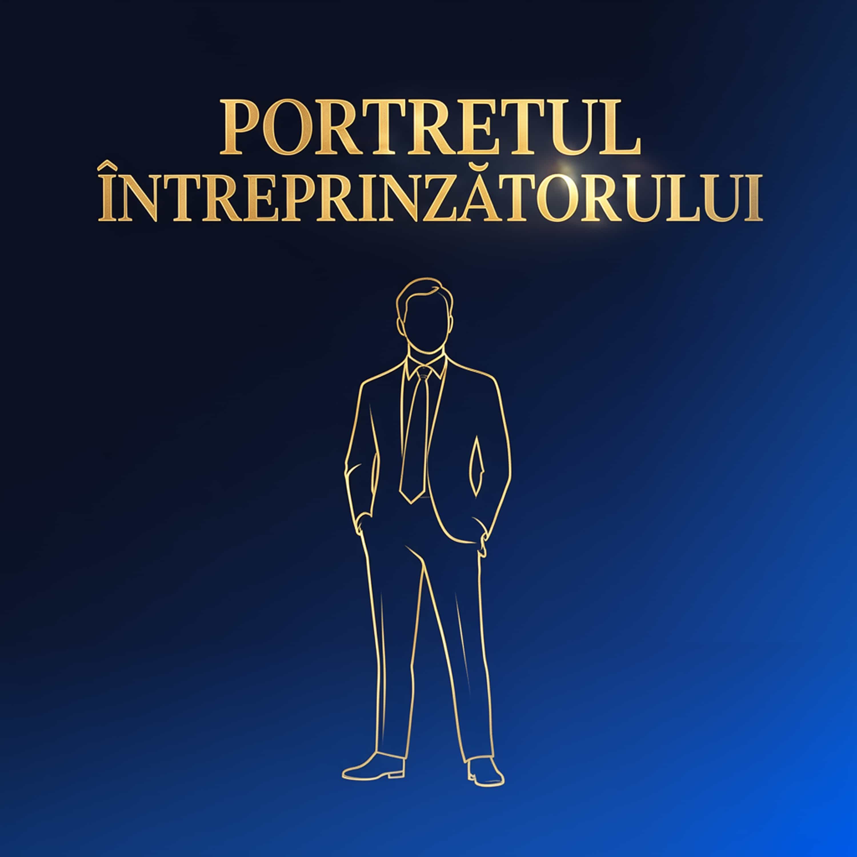 Portretul Întreprinzătorului (Feed Disabled)