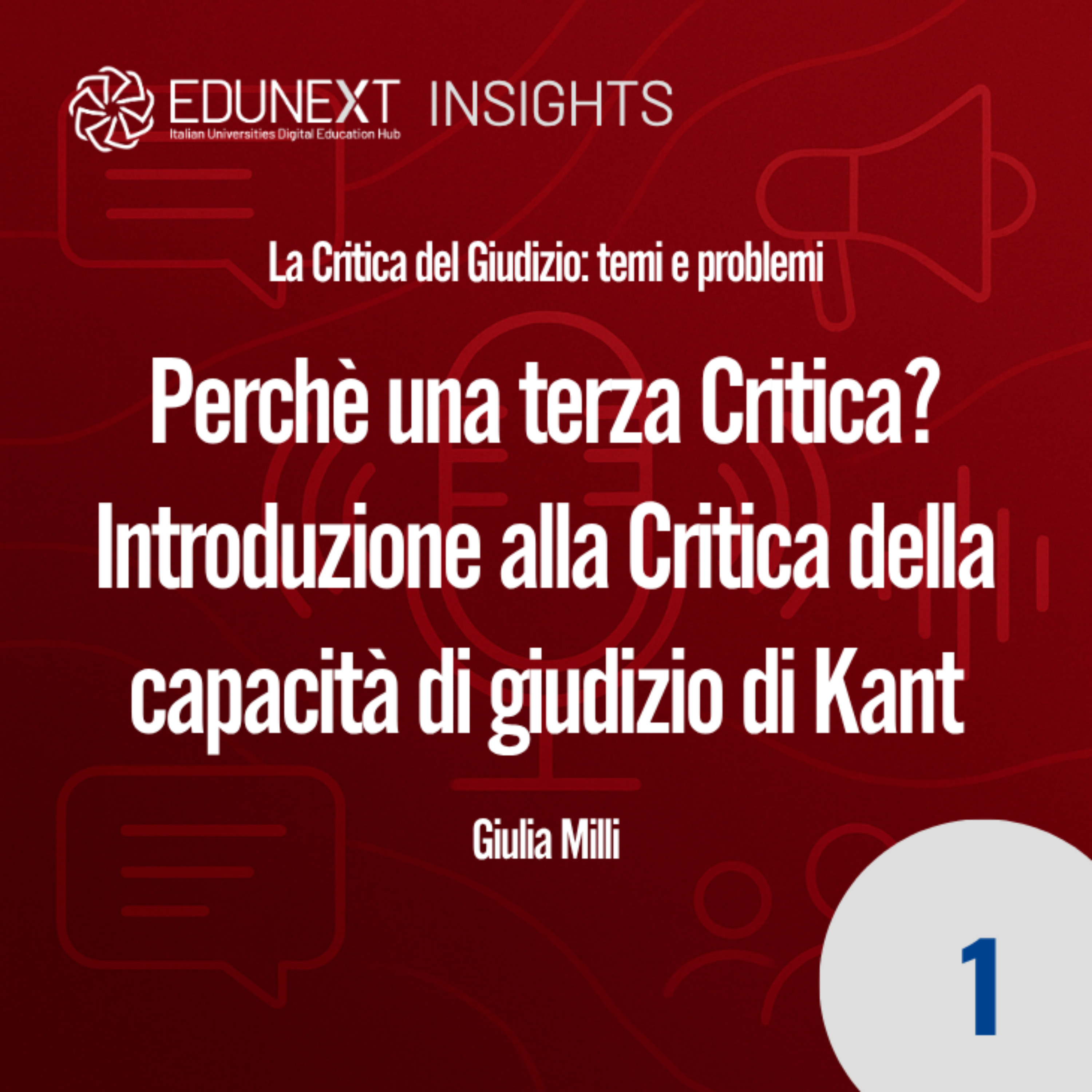 [01] Perchè una terza Critica? Introduzione alla Critica della capacità di giudizio di Kant episode artwork