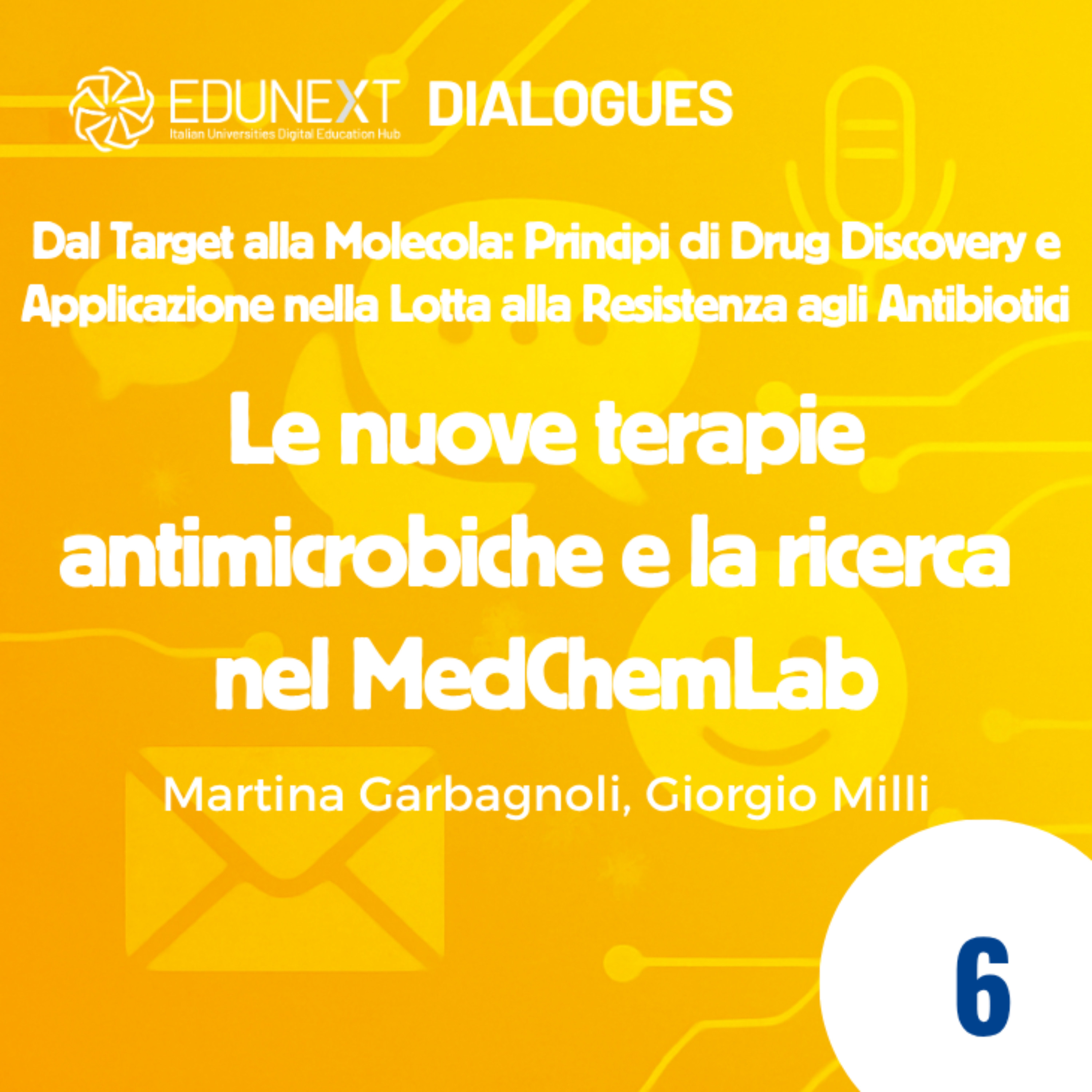 [06] Le nuove terapie antimicrobiche e la ricerca nel MedChemLab episode artwork