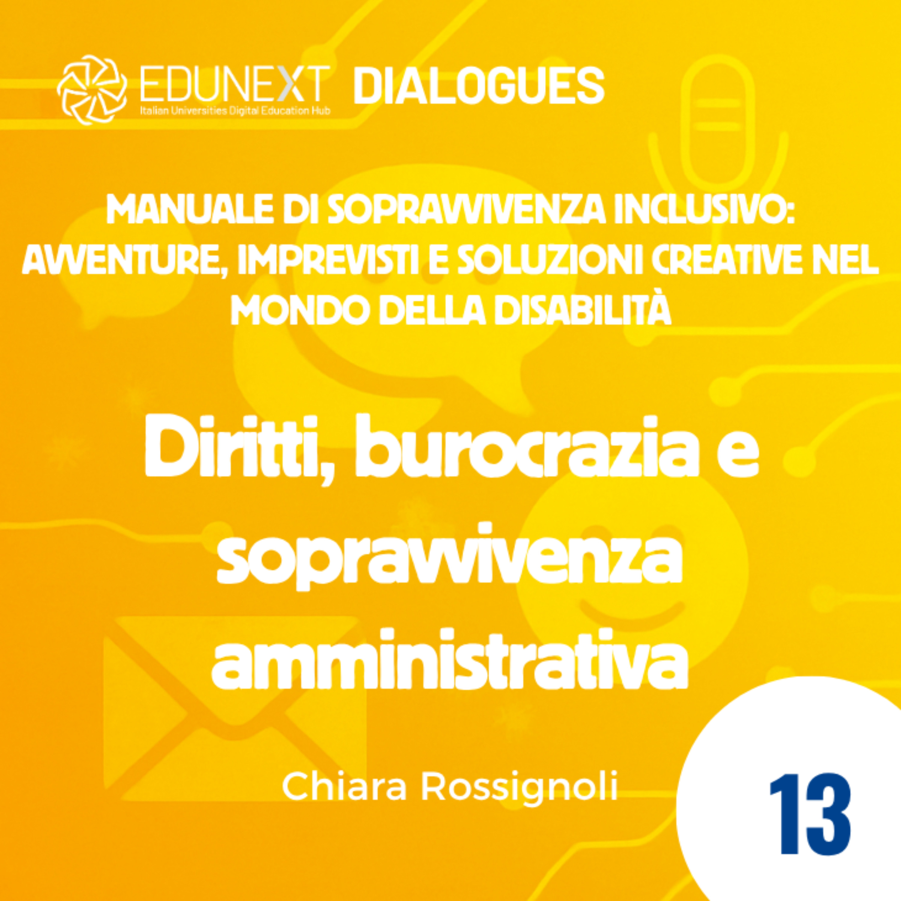 [13] Diritti, burocrazia e sopravvivenza amministrativa episode artwork