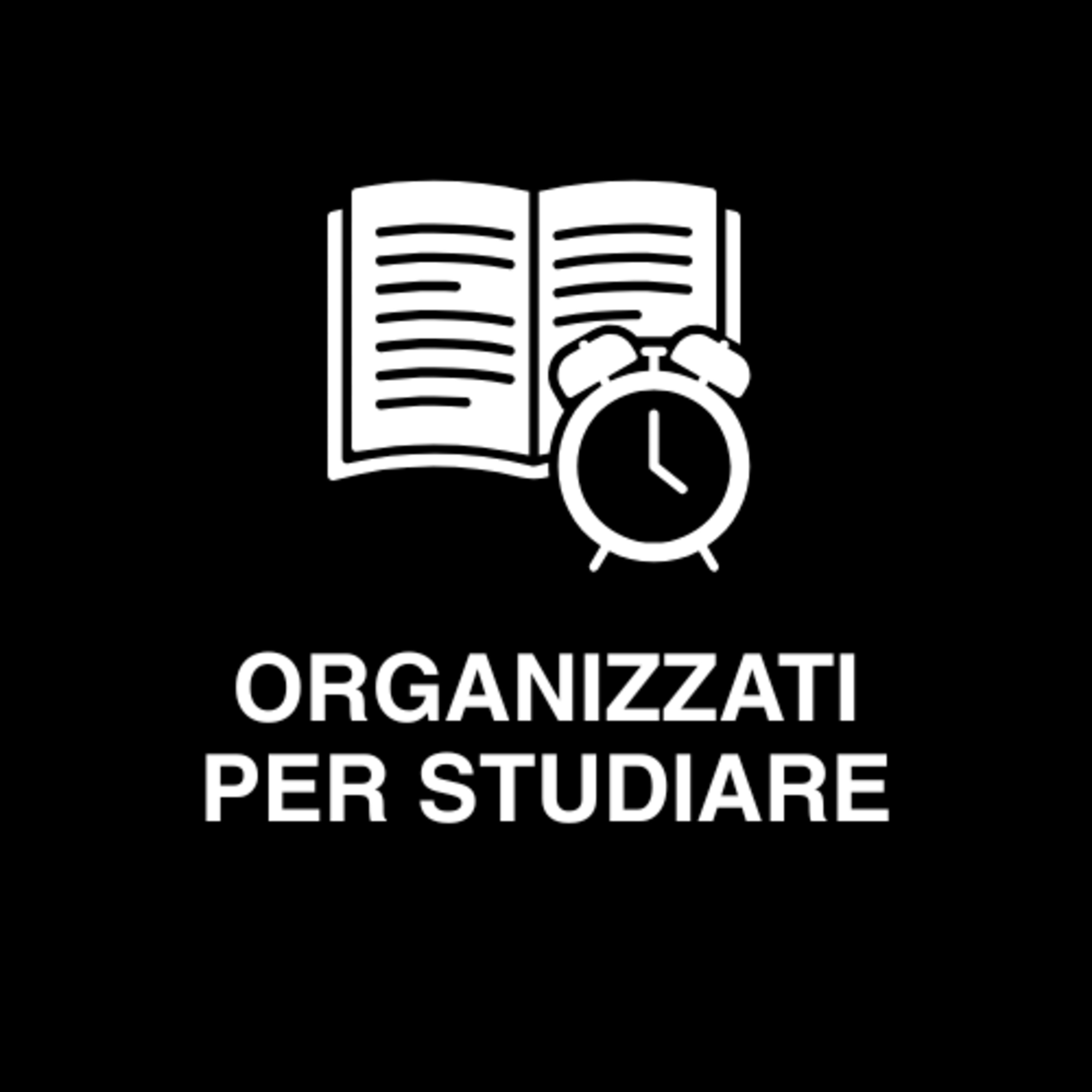 Organizzati per studiare