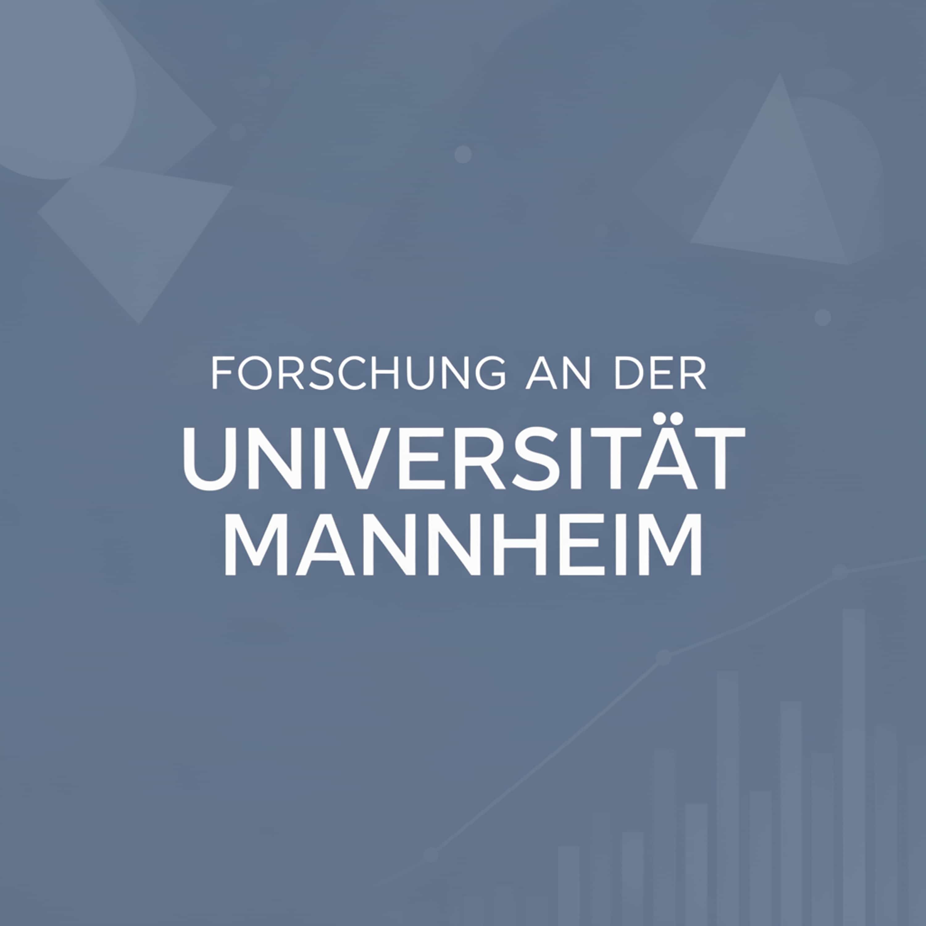 Forschung an der Universität Mannheim (Feed Disabled)