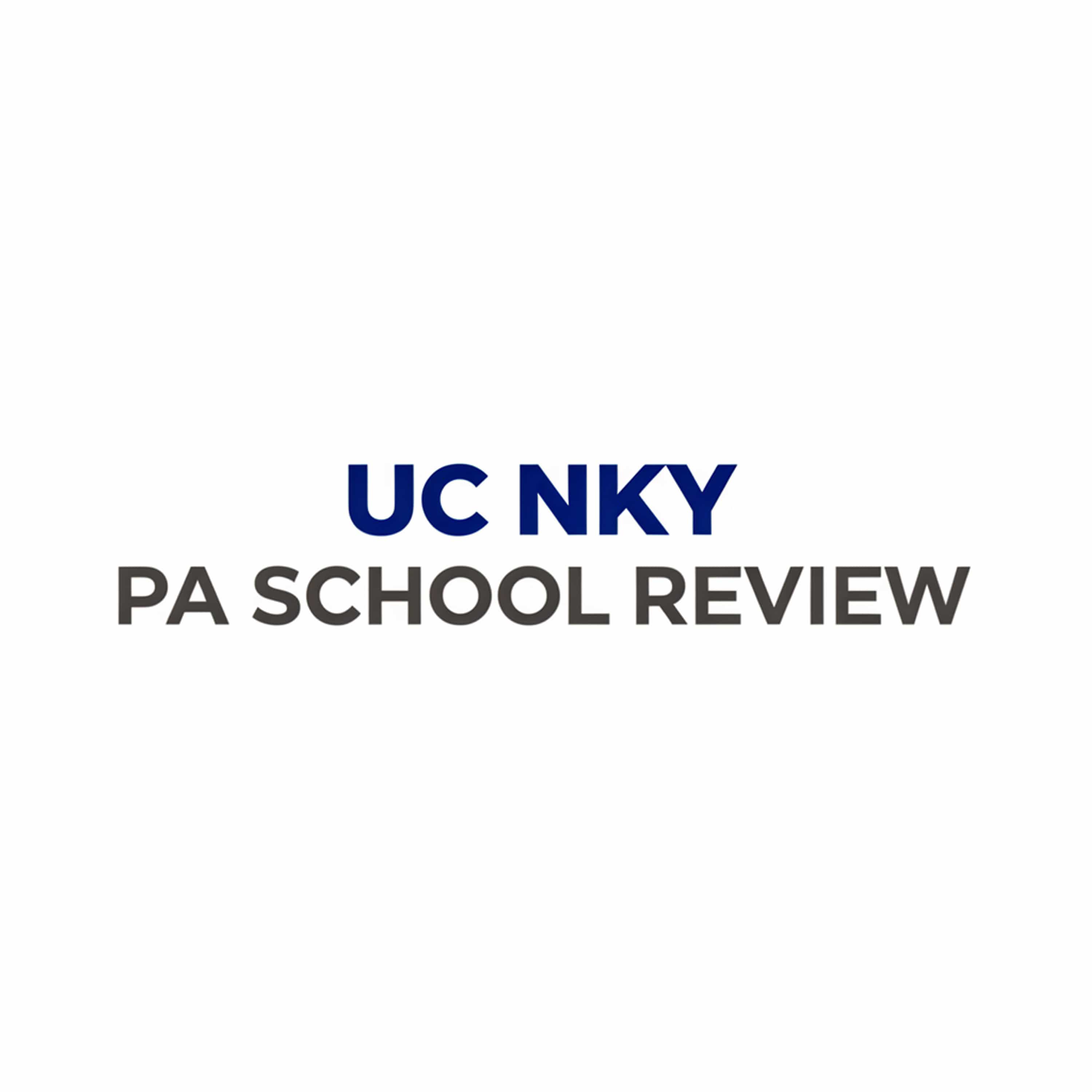 UC NKY PA school review  (Feed Disabled)