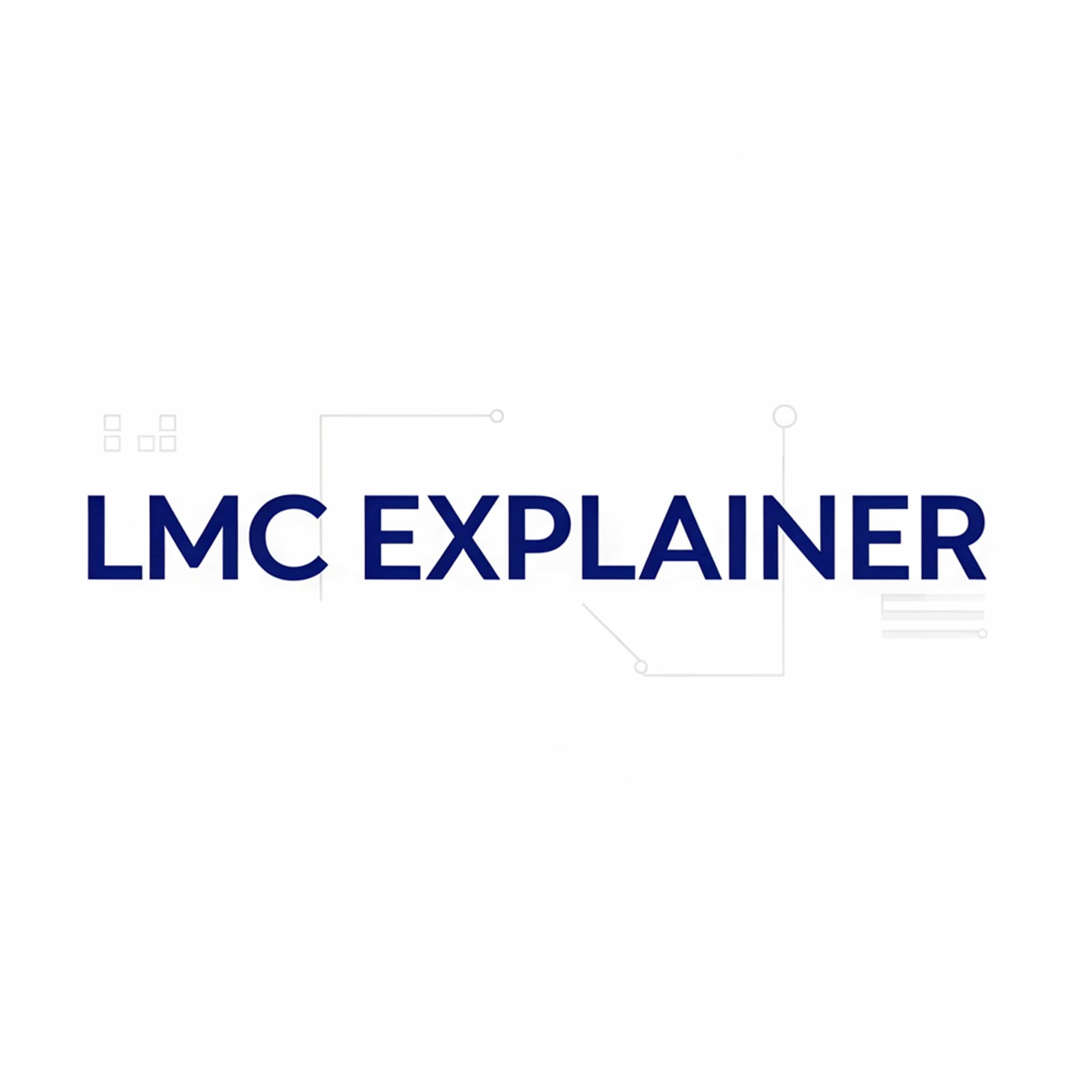 LMC Explainer (Feed Disabled)