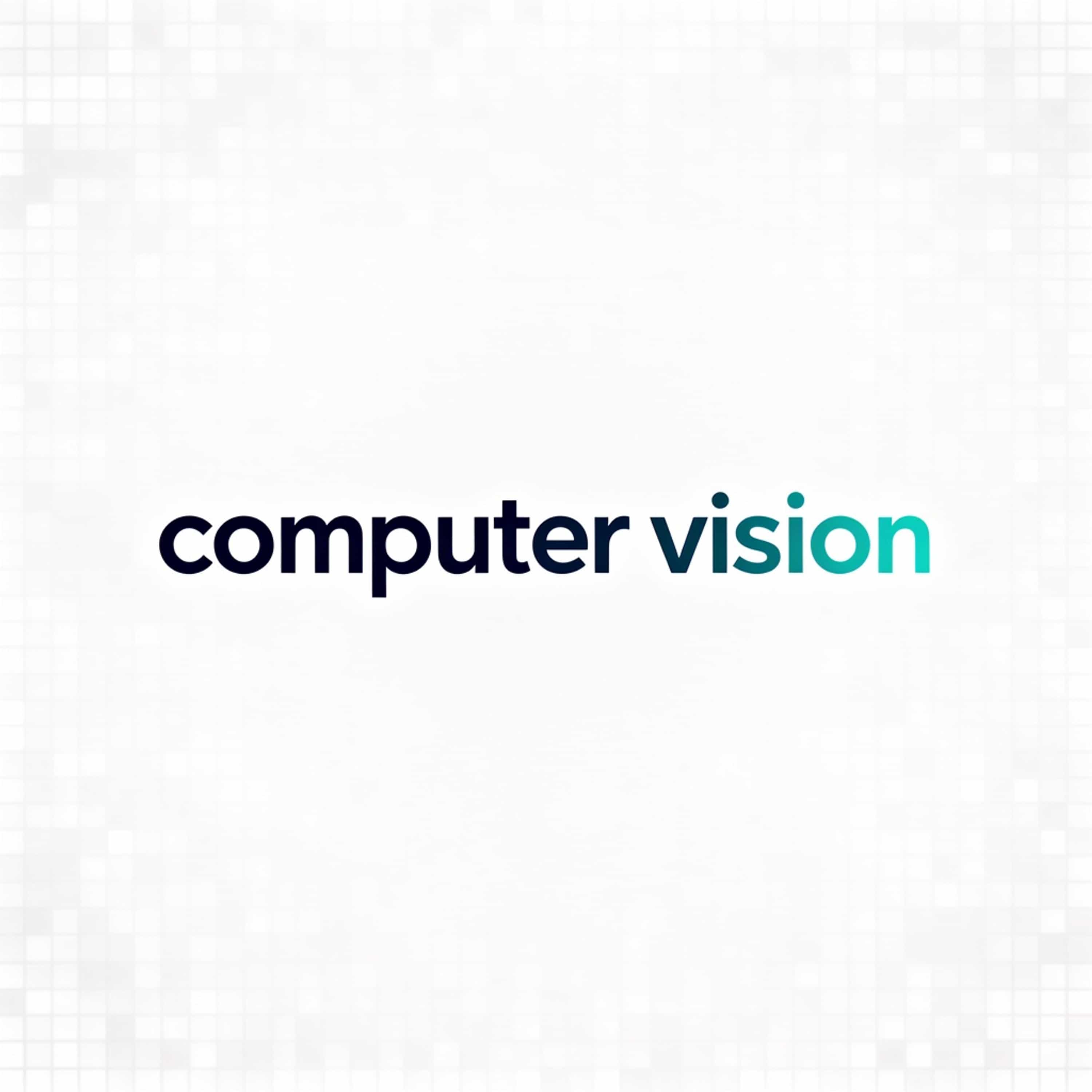 computer vision (Feed Disabled)