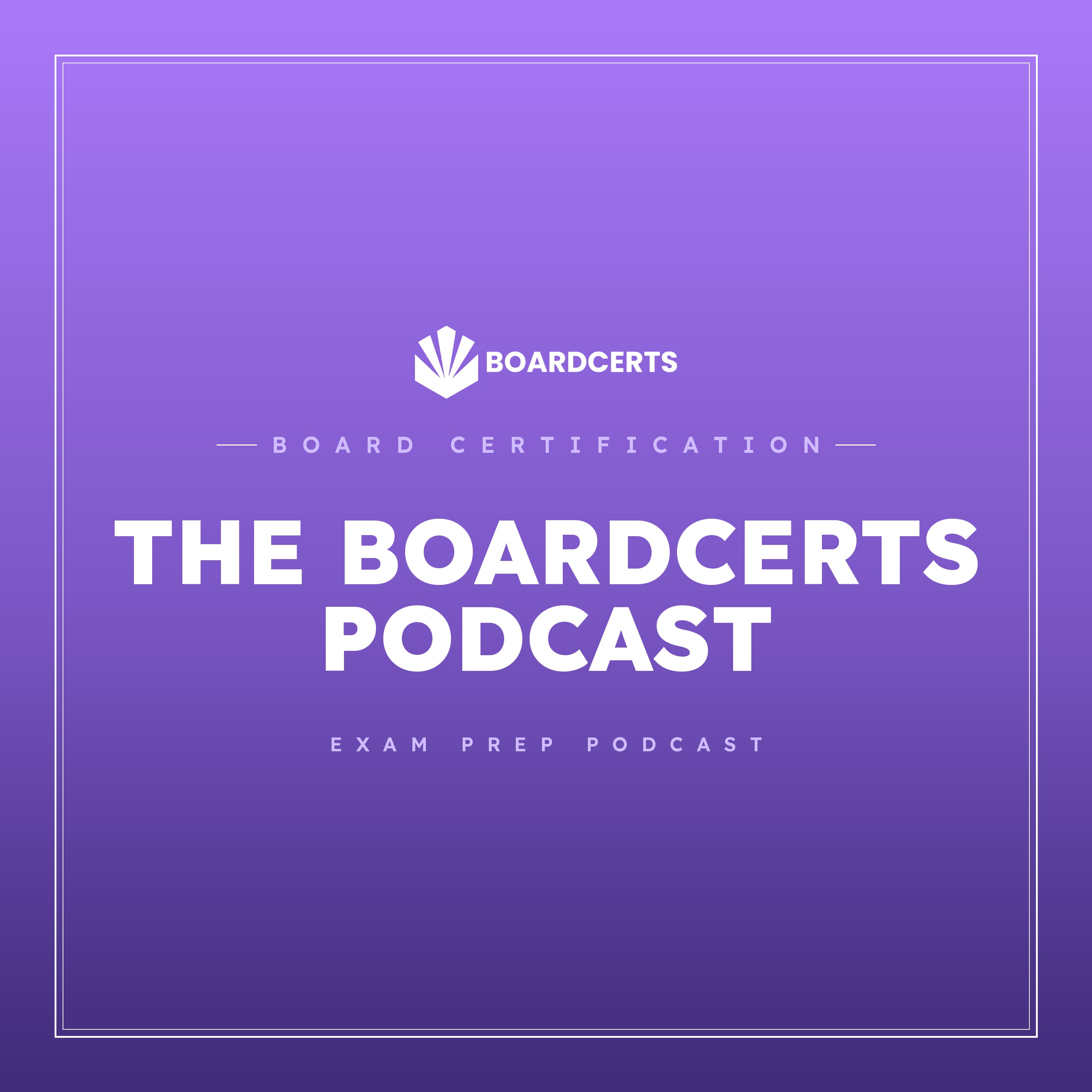 The BoardCerts Podcast podcast artwork
