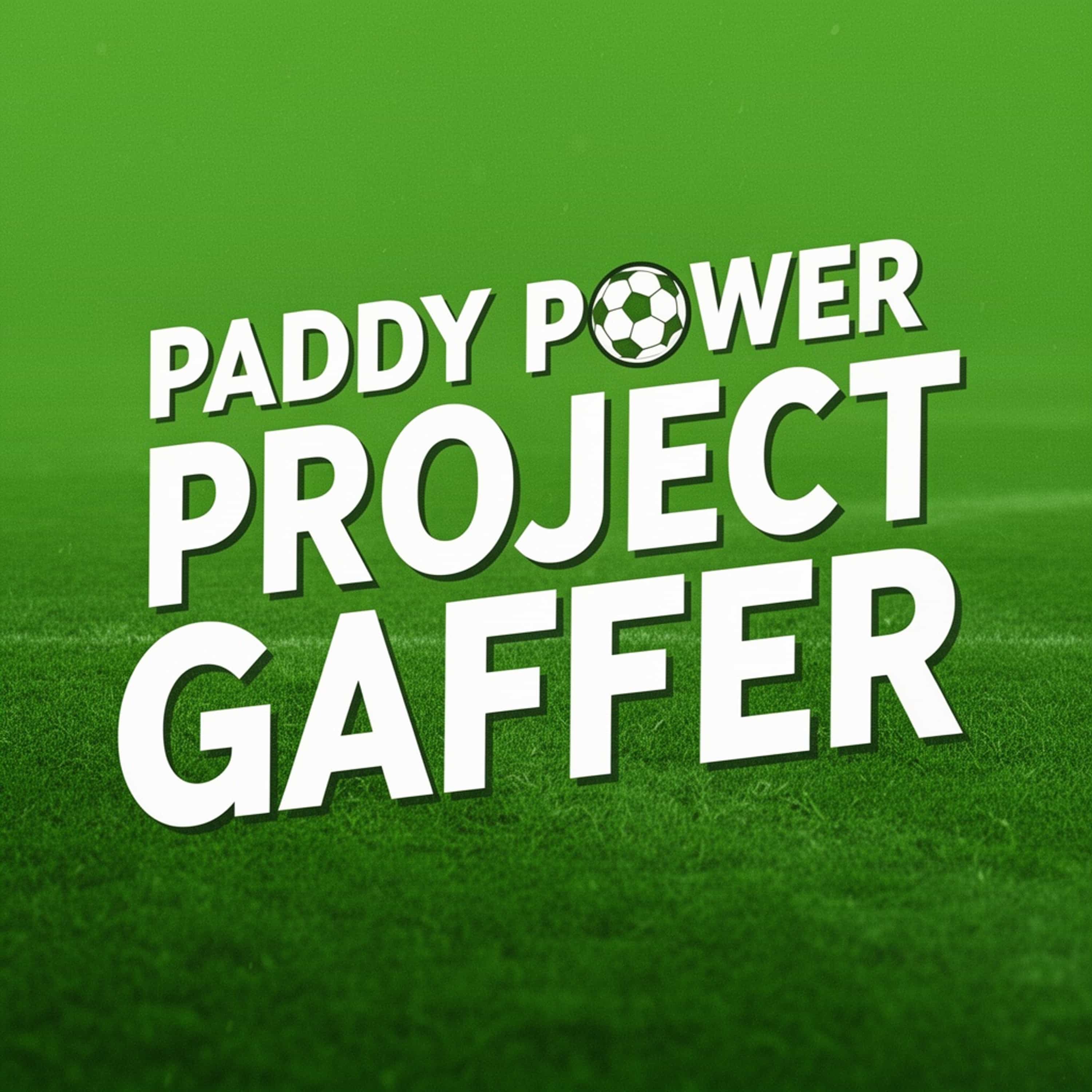 Paddy Power Project Gaffer cover art