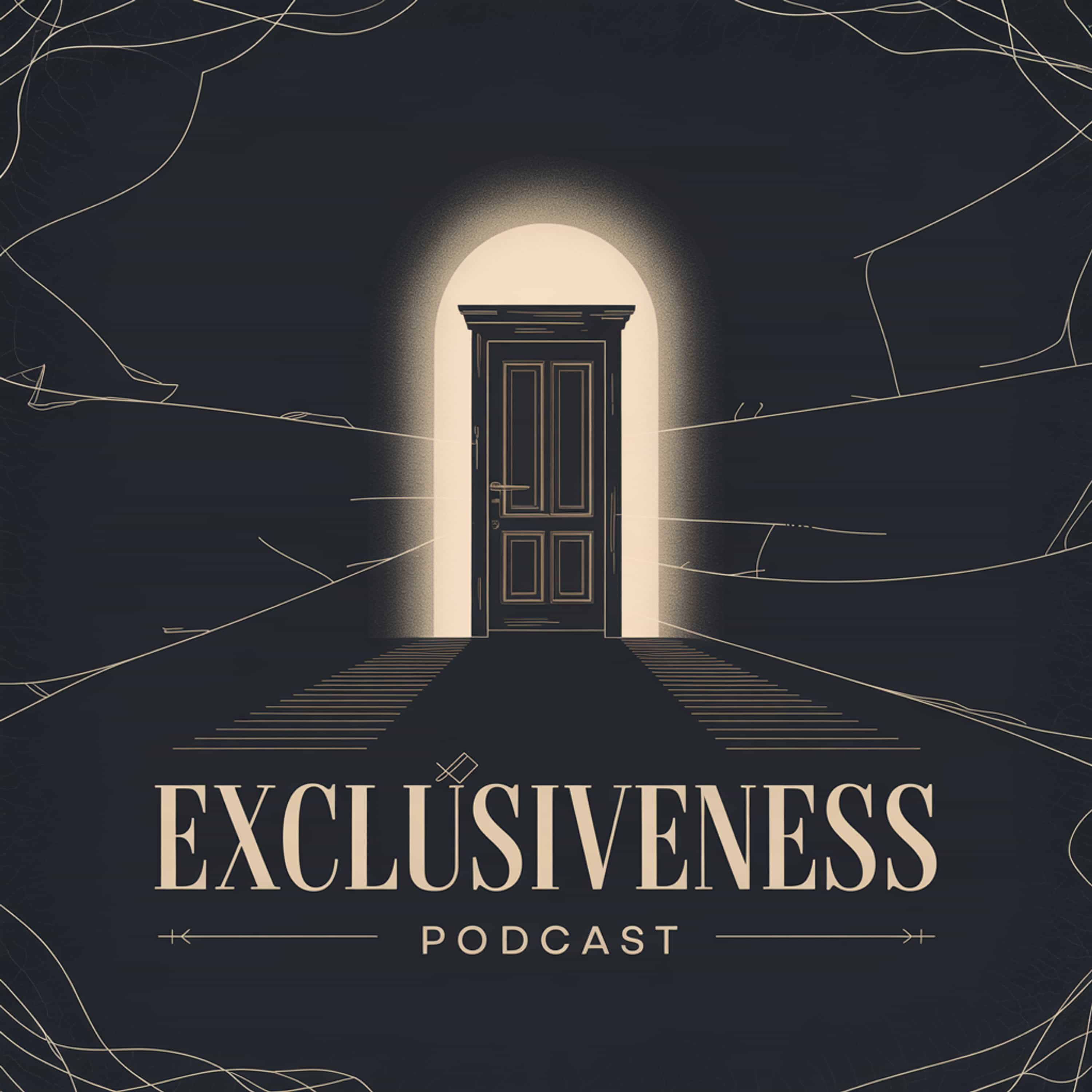 Exclusiveness