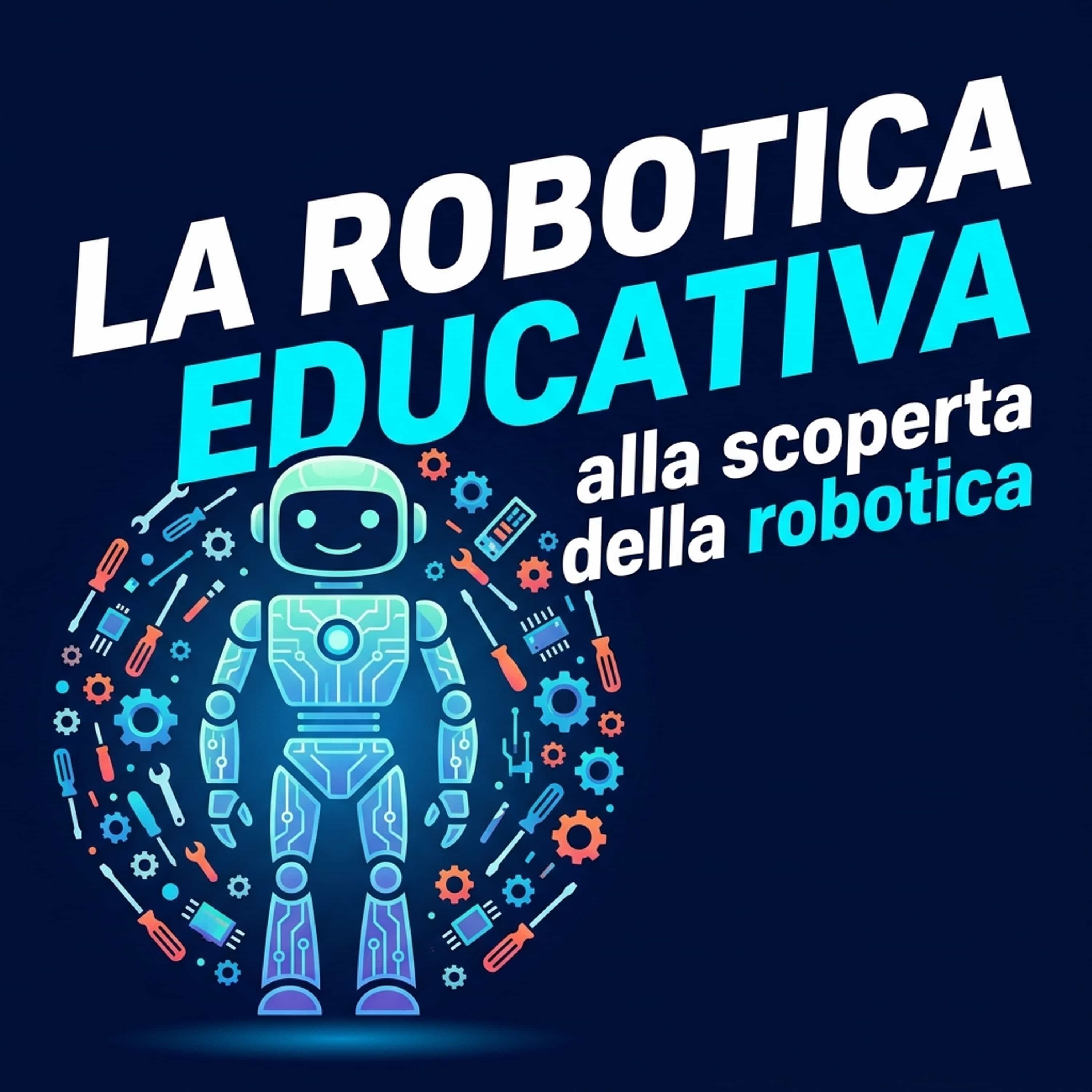LA ROBOTICA EDUCATIVA