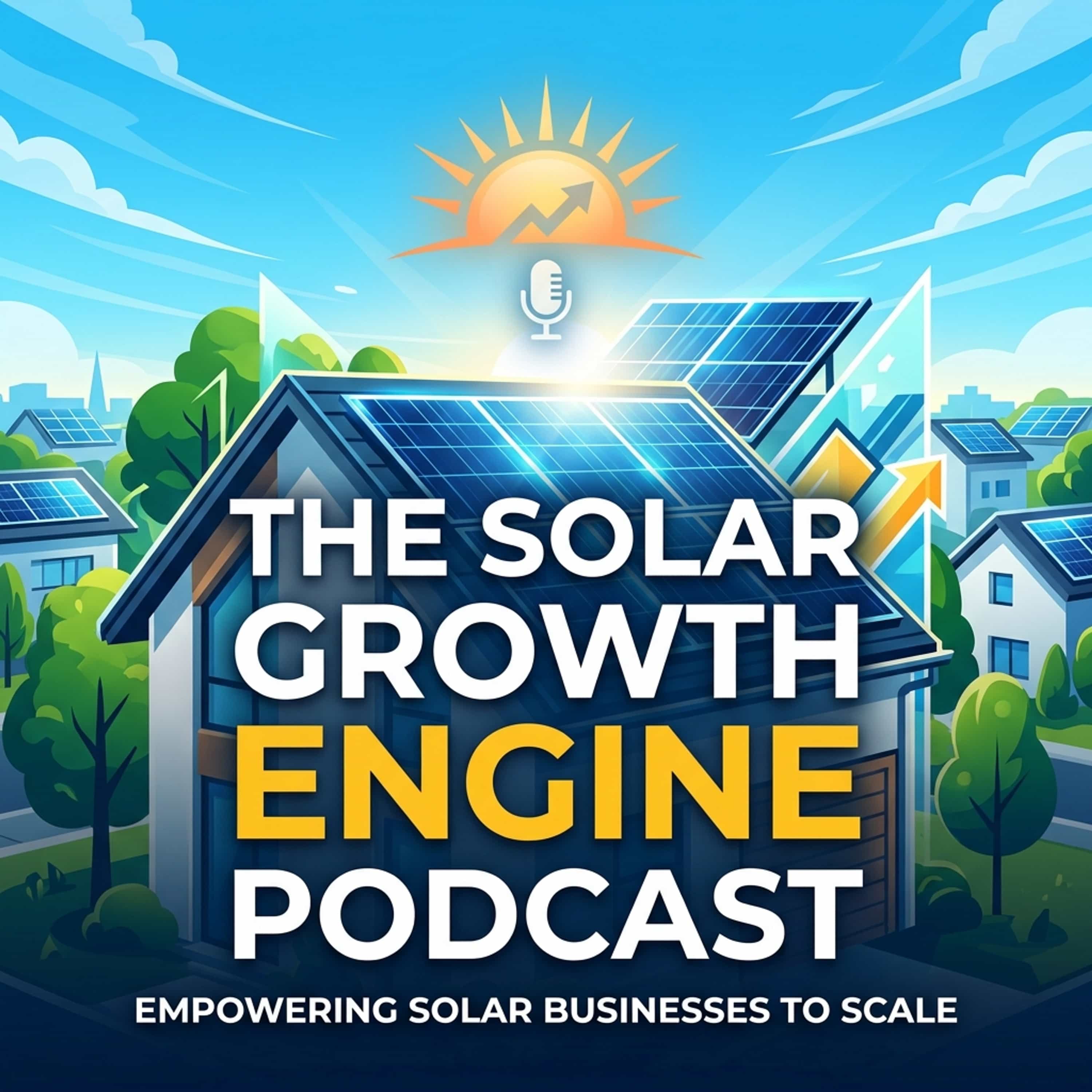 The Solar Growth Engine Podcast
