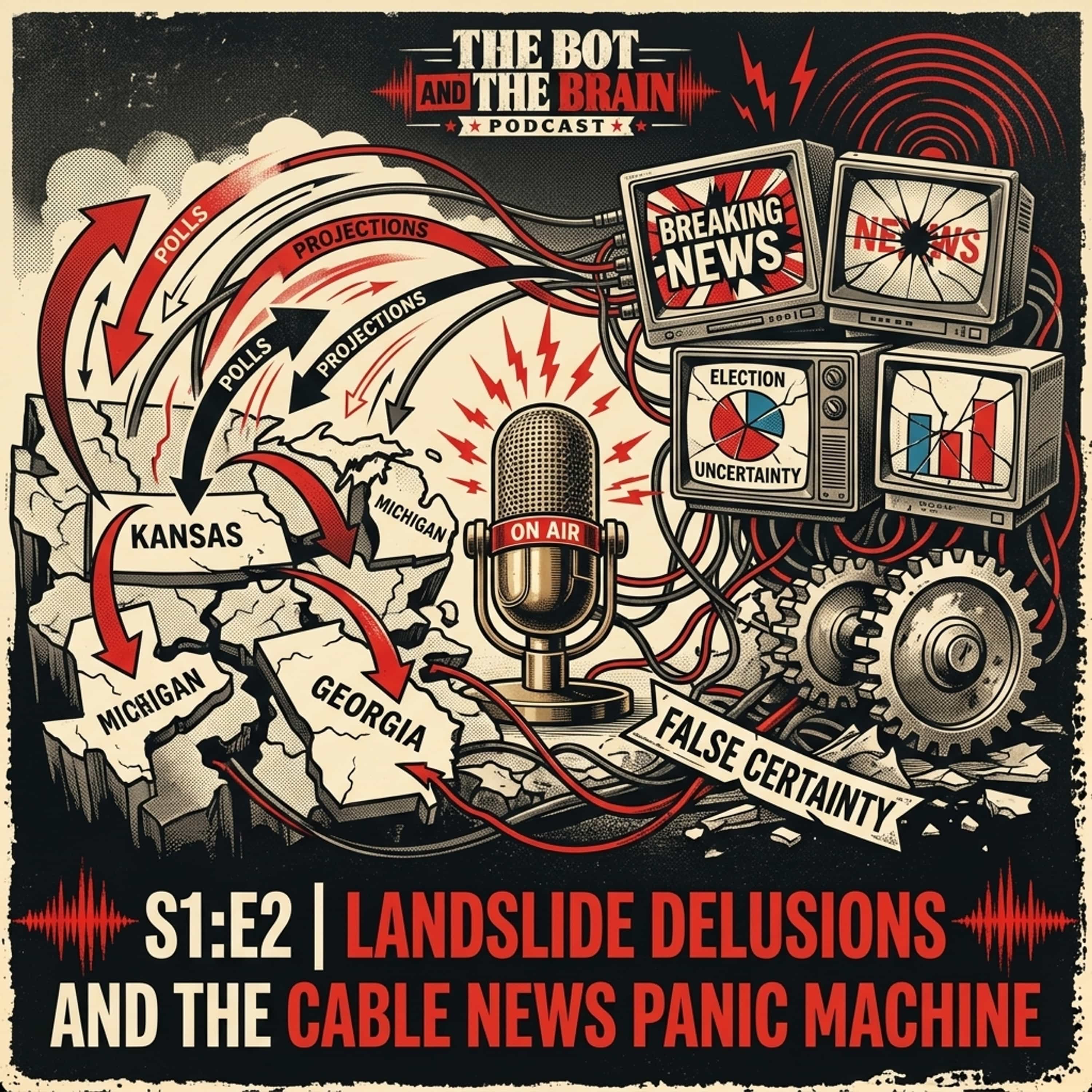 S1:E2 | Landslide Delusions and the Cable News Panic Machine cover art