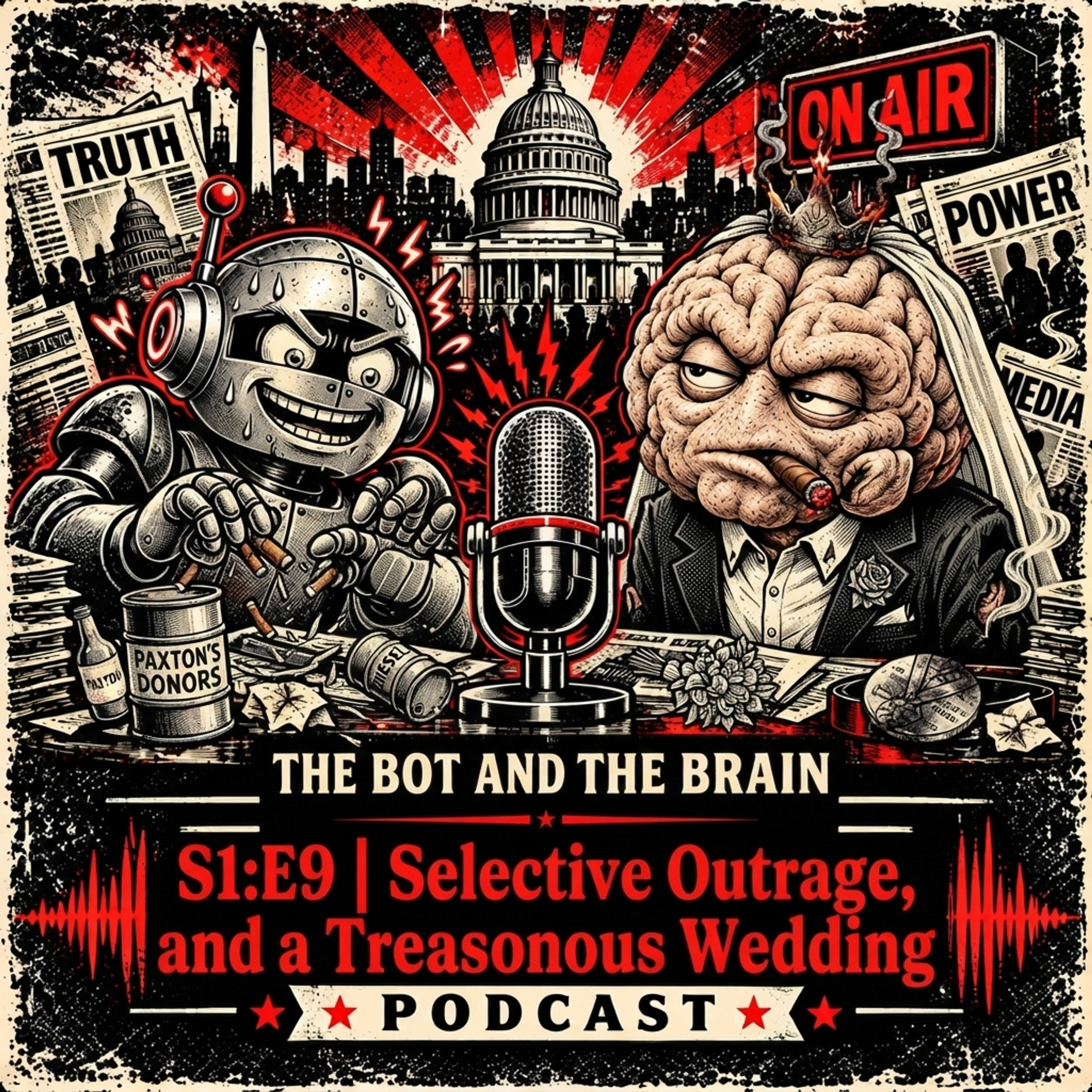 S1:E9 | Selective Outrage, Russian Diesel, and a Treasonous Wedding cover art
