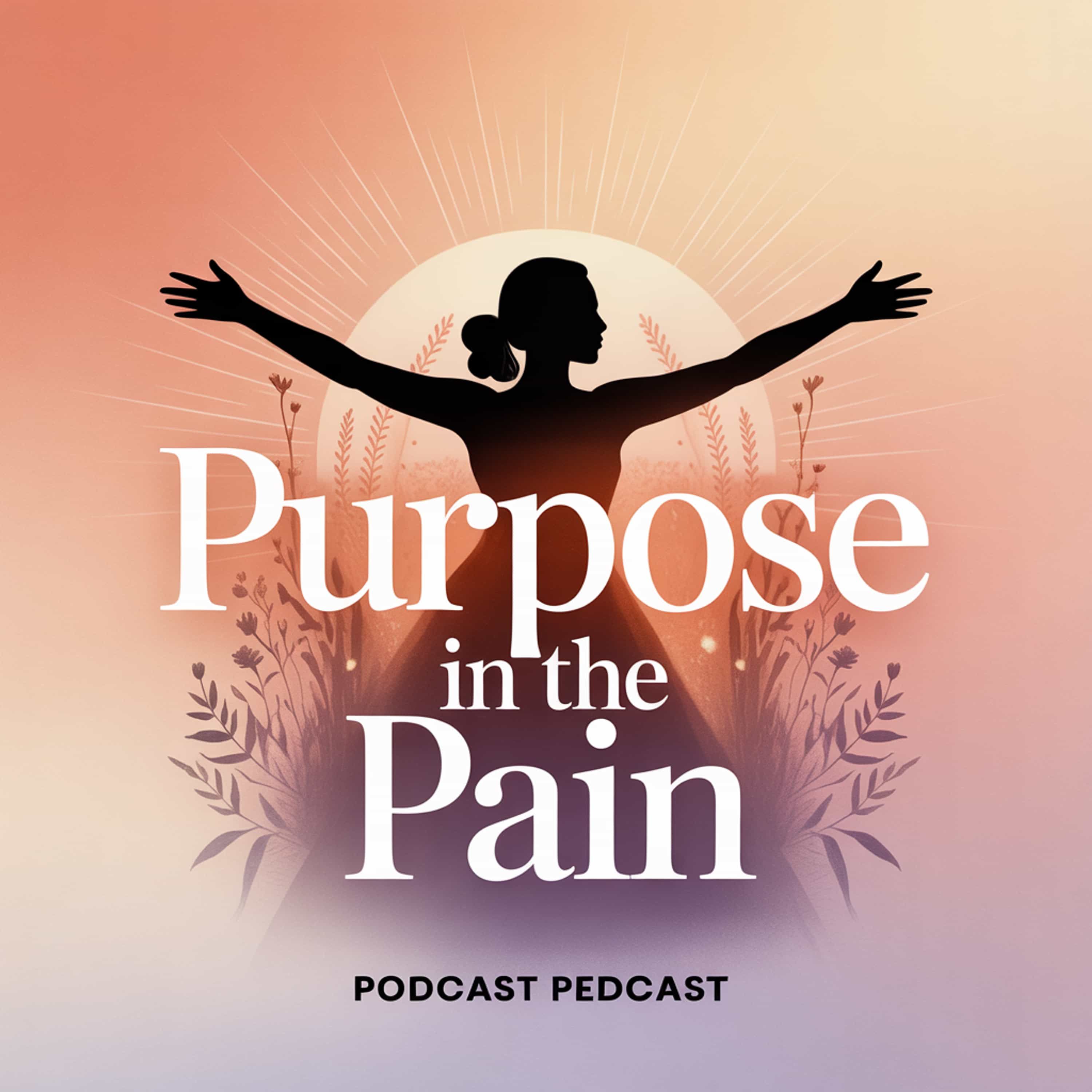 Purpose In The Pain