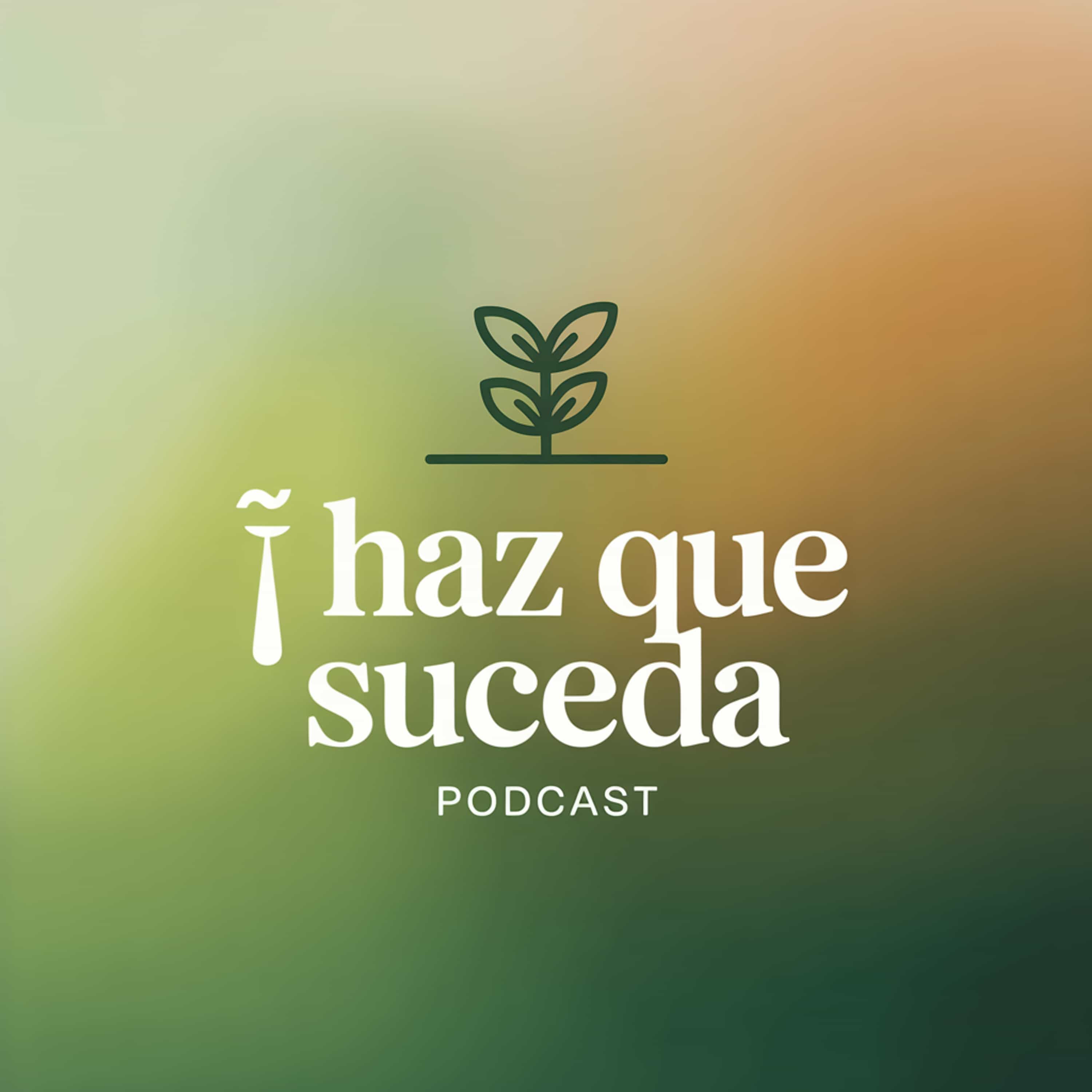 🌱 Haz que Suceda