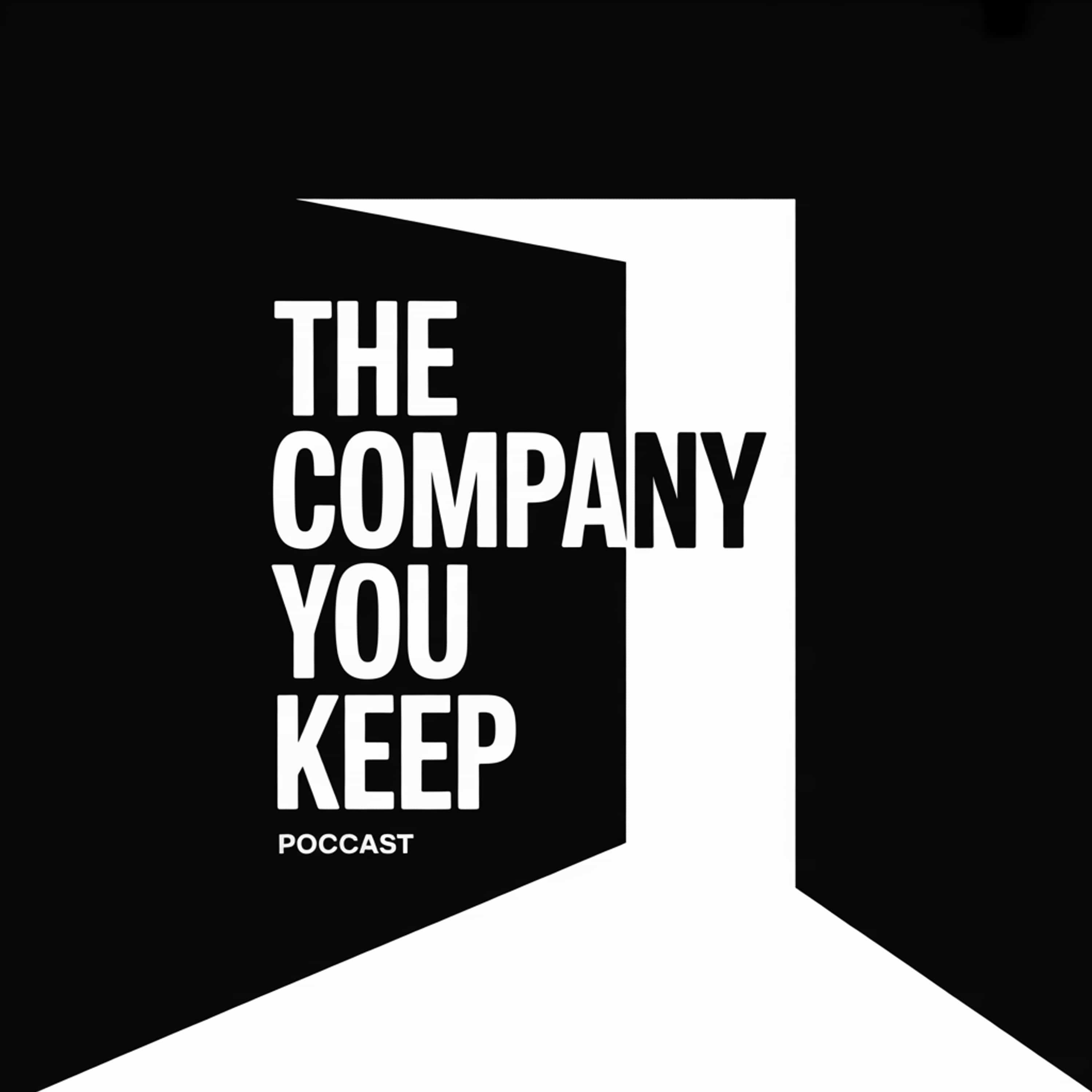 The Company You Keep
