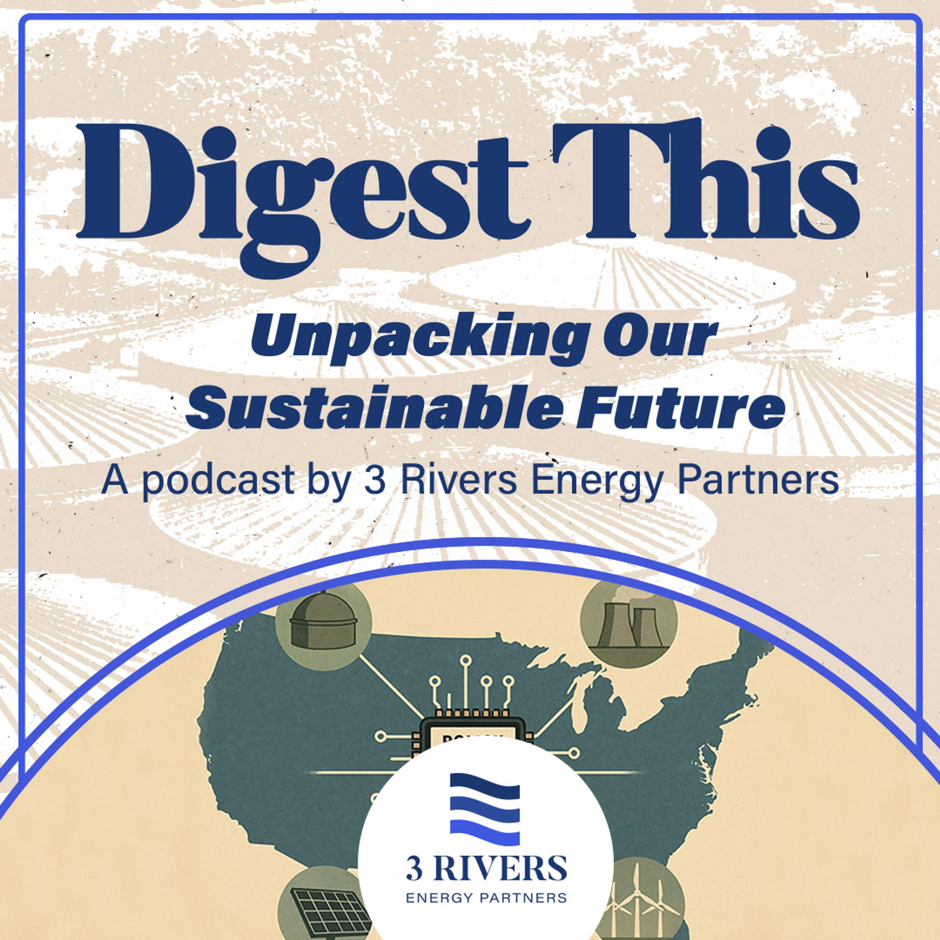 Digest This: Unpacking Our Sustainable Future