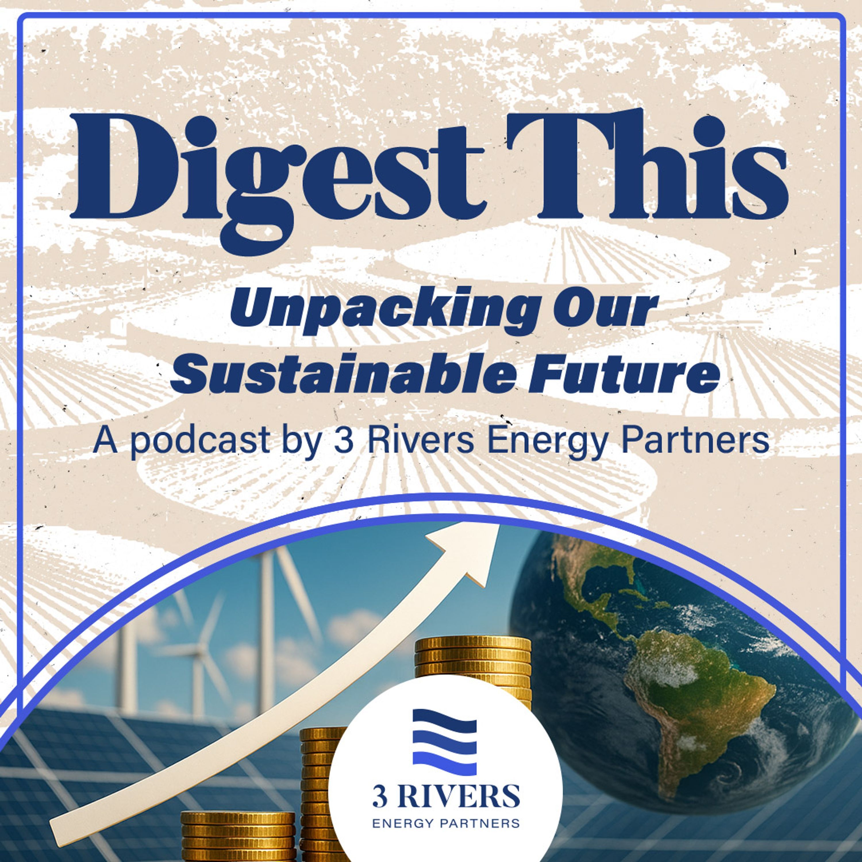 Digest This: Unpacking Our Sustainable Future