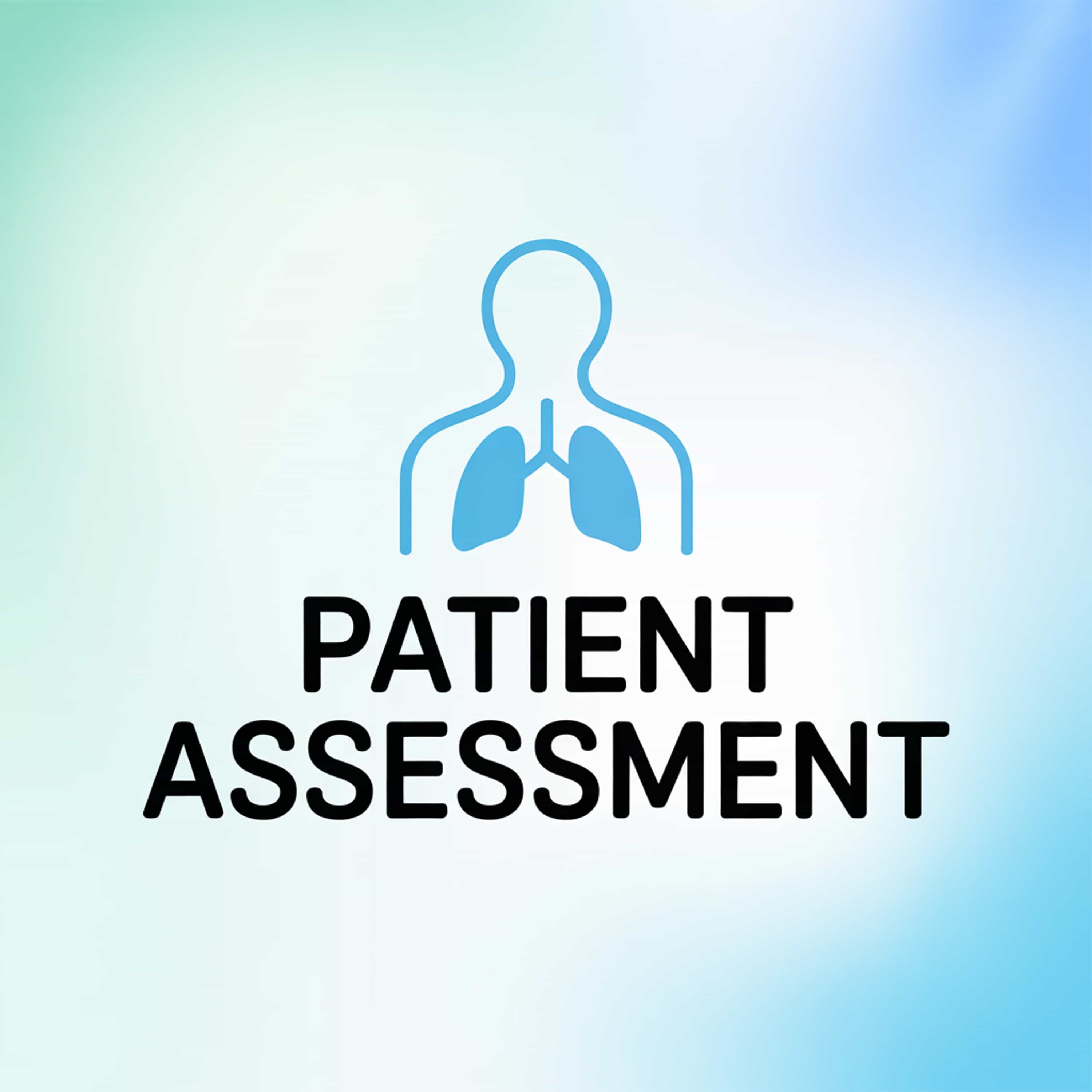 Patient Assessment