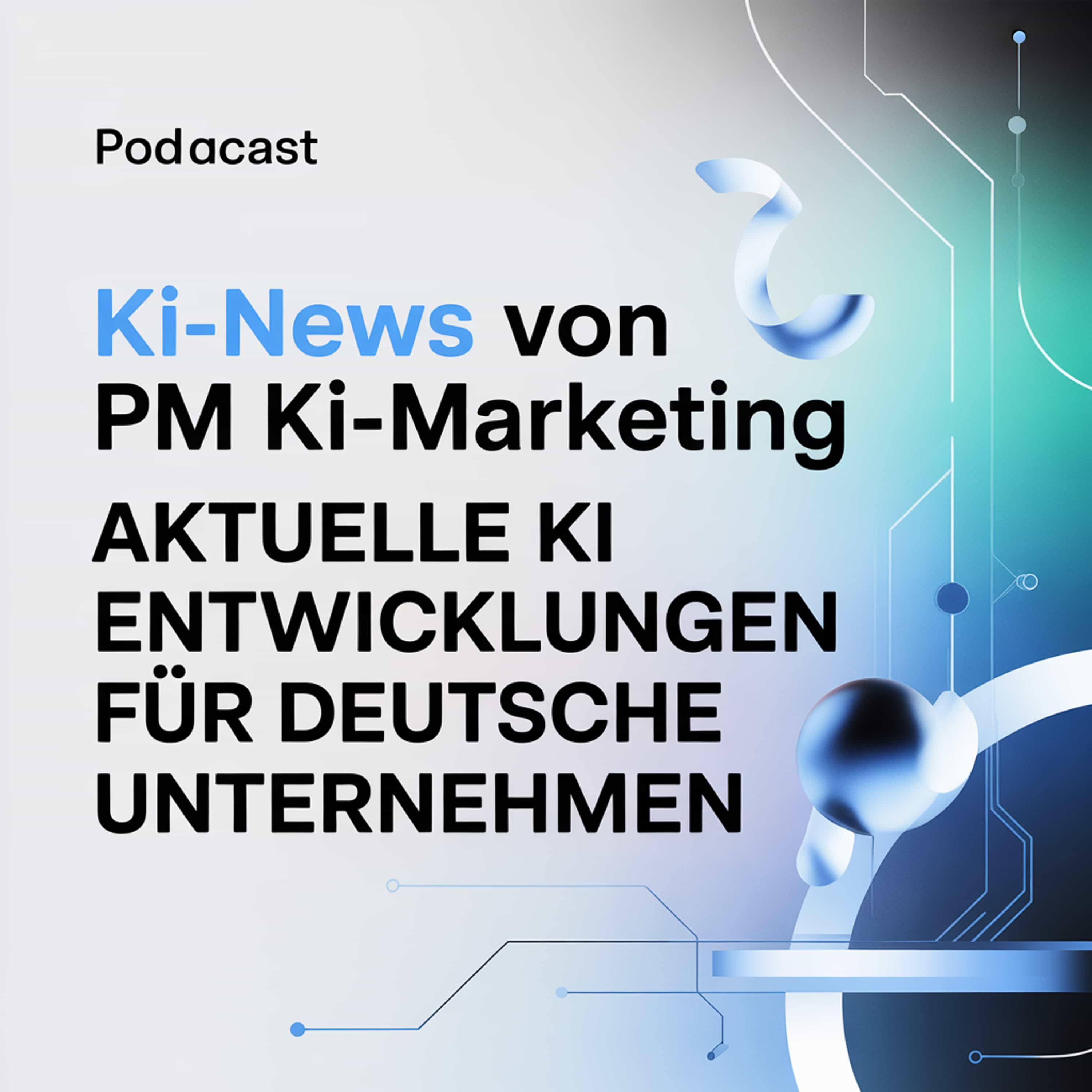 KI-News von PM KI-Marketing - Aktuelle KI  Entwicklungen für deutsche Unternehmen