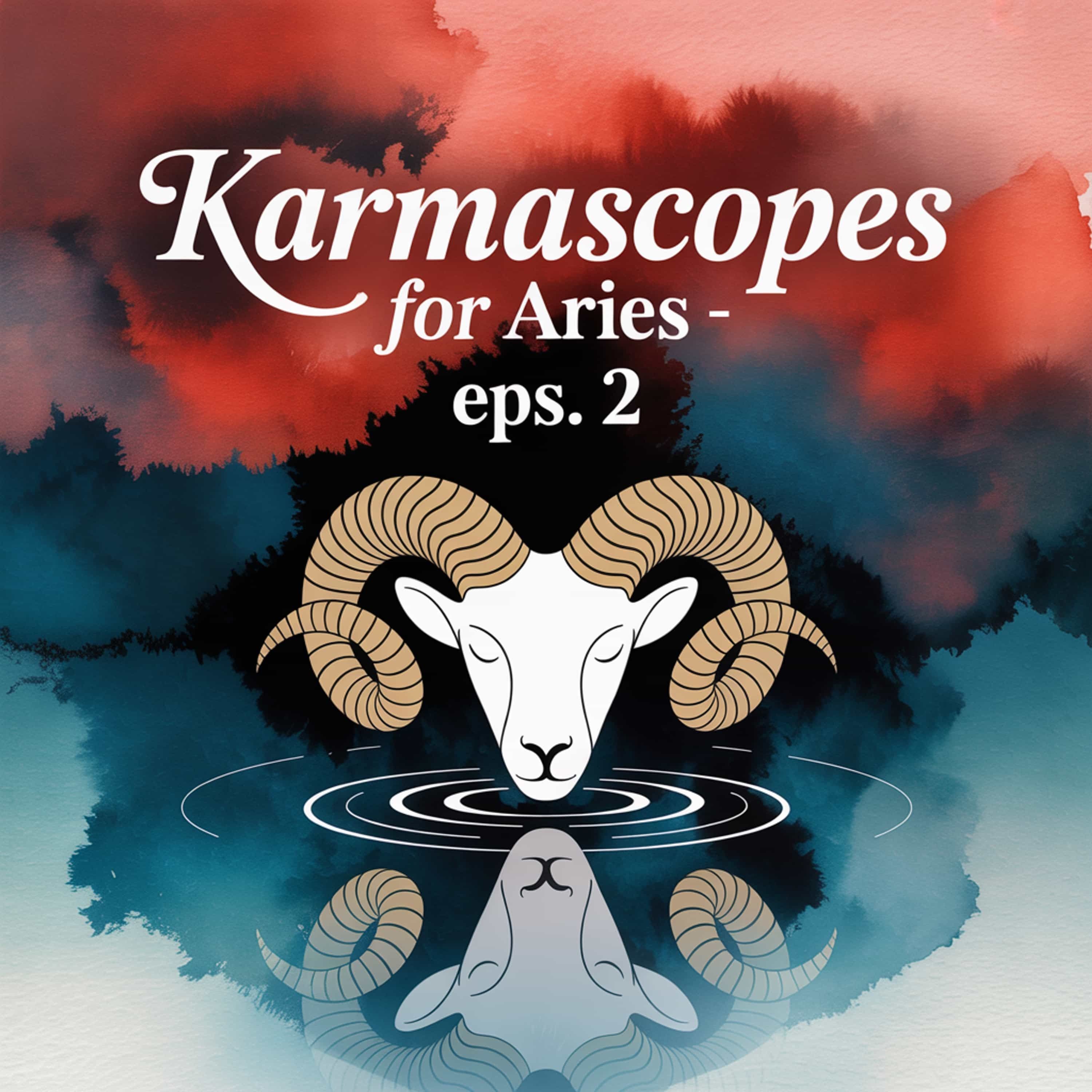 KarmaScopes for Aries - Eps. 1